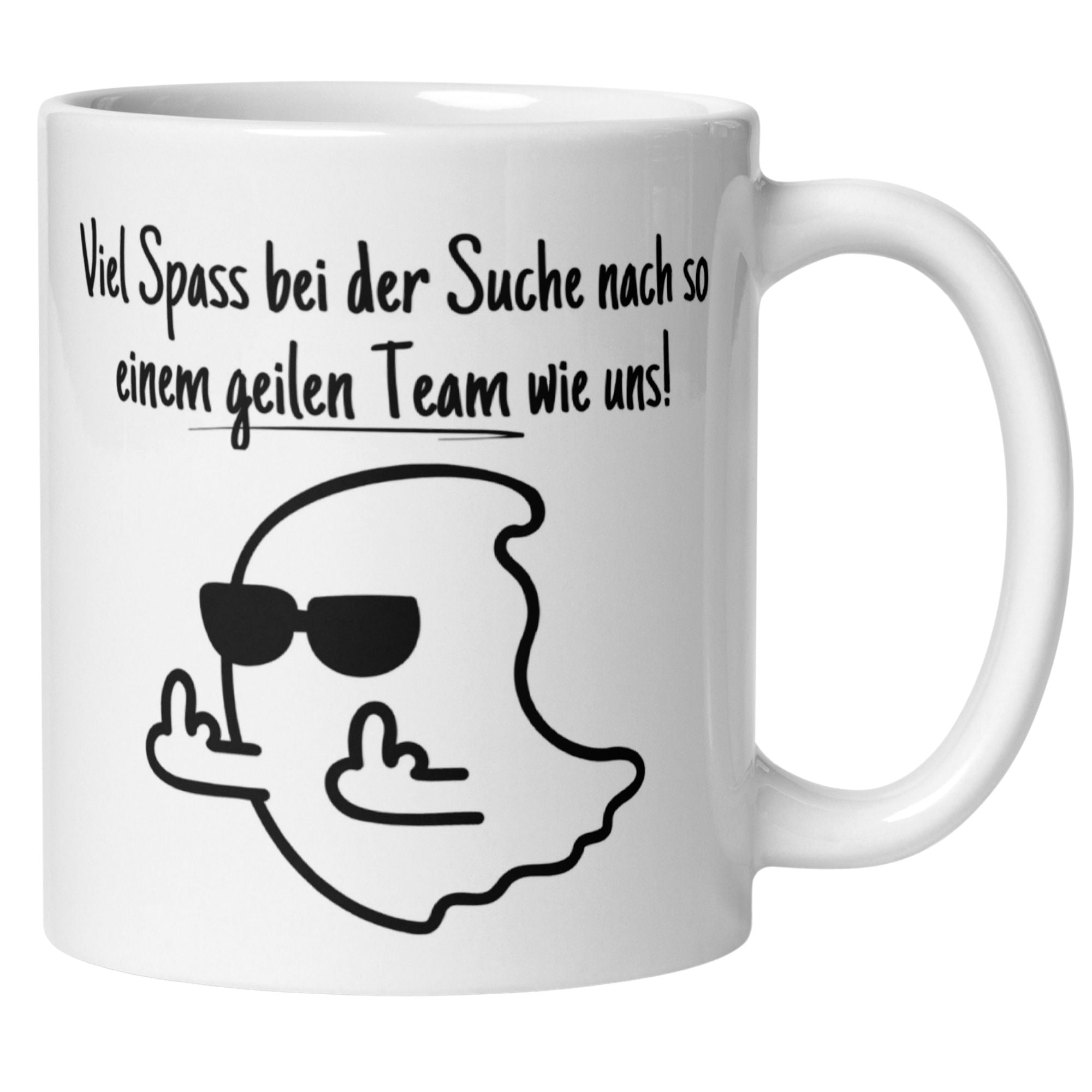 Momentals® Tasse Abschied | Geist & Spruch | Viel Spaß bei der Suche nach so einem geilen Team wie uns • Momentals