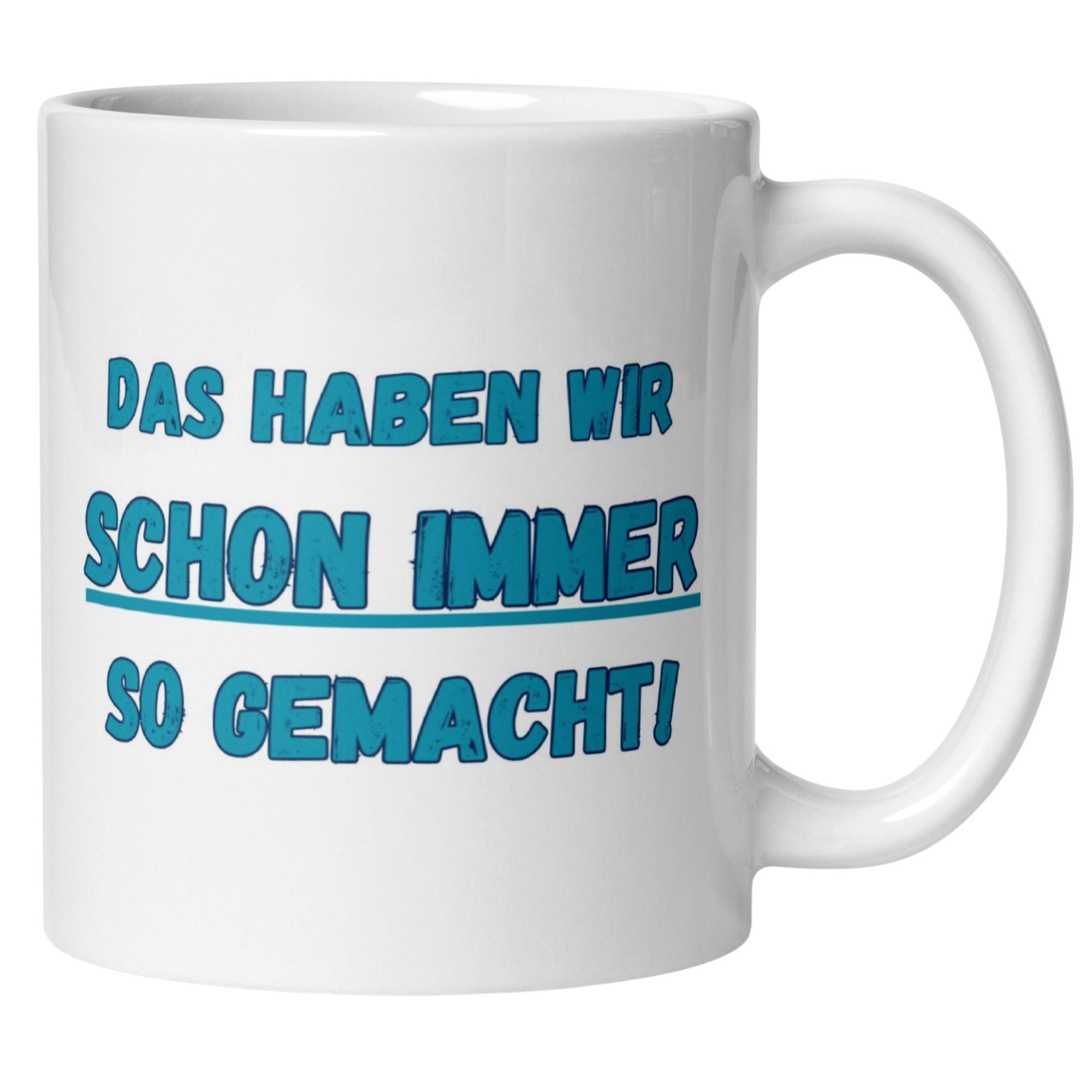 Momentals® Tasse Chef | Oldschool & Spruch | Das haben wir schon immer so gemacht