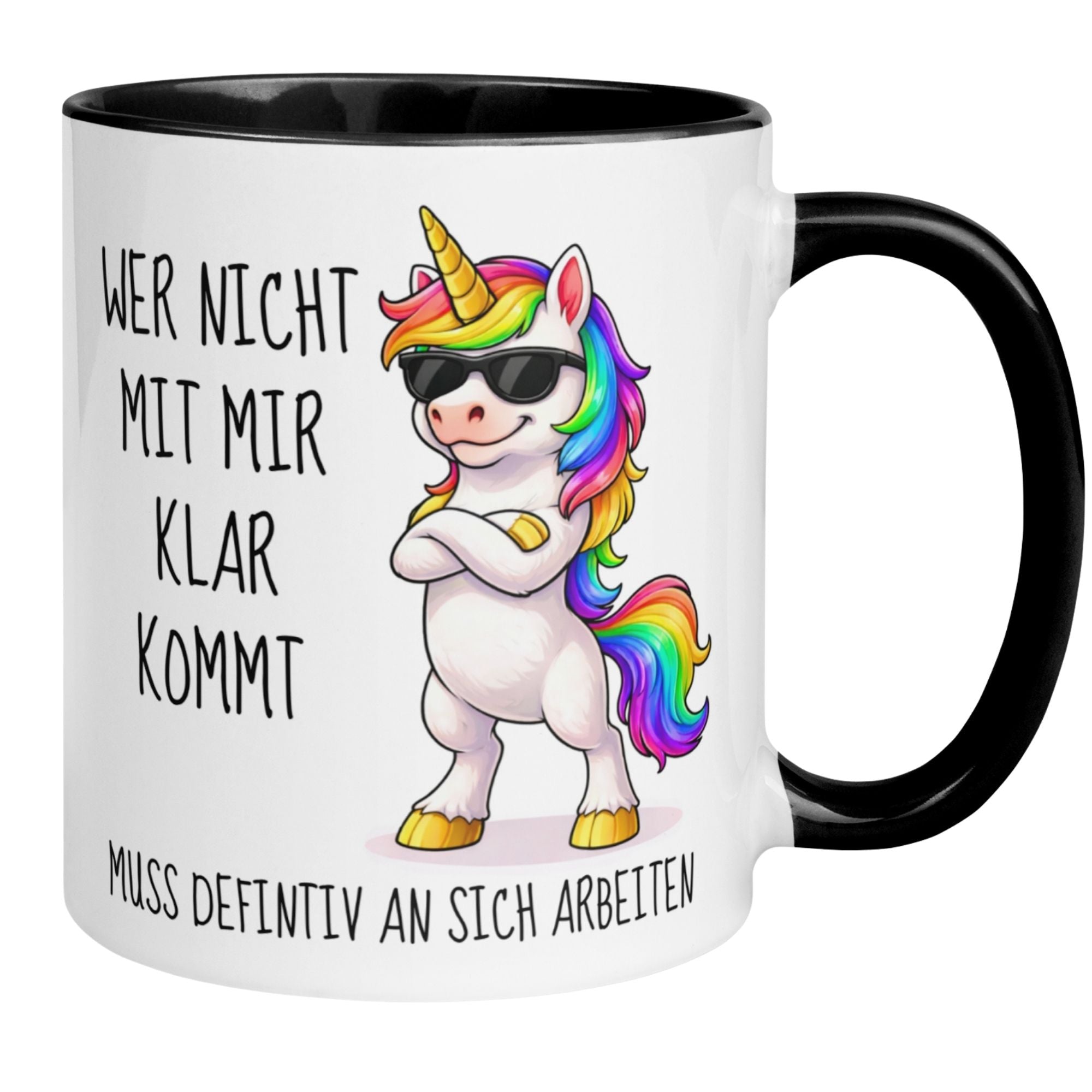 Tasse Einhorn – „Wer nicht mit mir klar kommt“ – Lustiger Geschenk Becher Frau