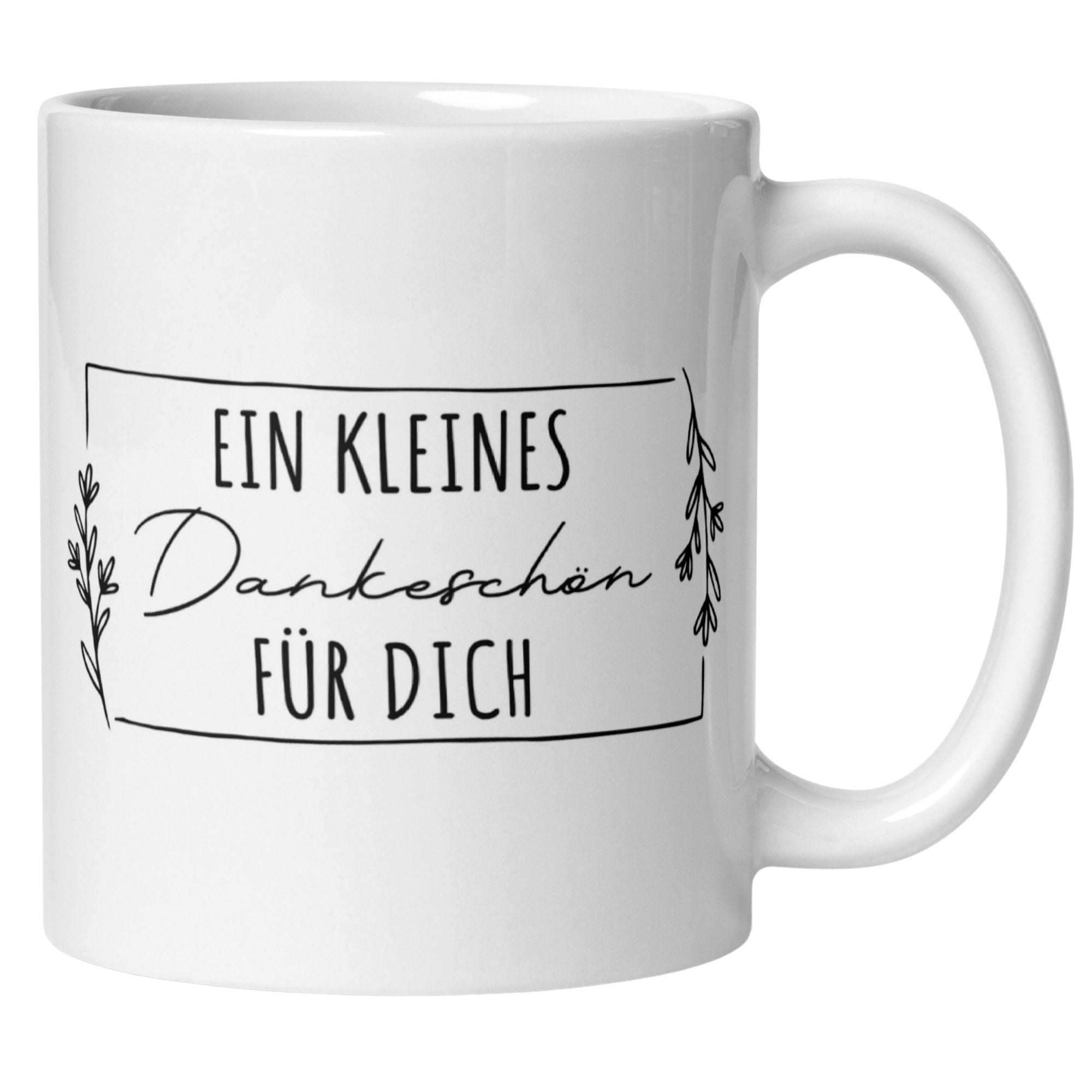 Weißer Kaffeebecher mit dem Spruch "Ein kleines Dankeschön für dich" und zartem Blätterrahmen.