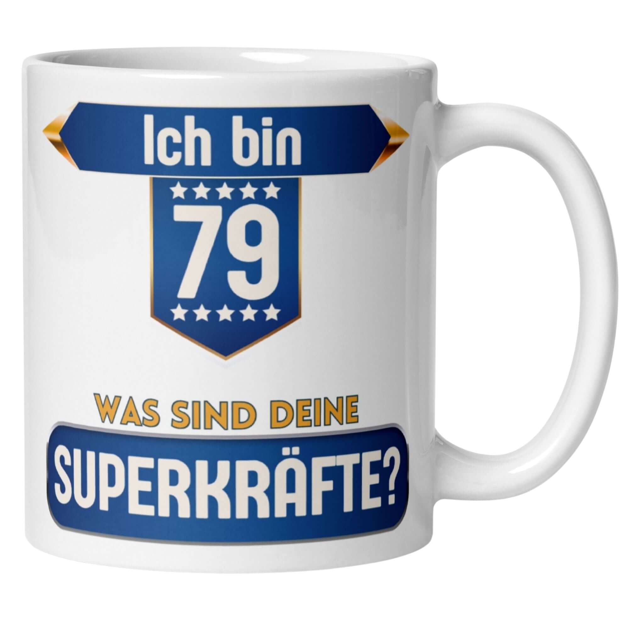 Tasse zum 79. Geburtstag mit Superhelden-Design und Spruch "Ich bin 79 – Was sind deine Superkräfte?"