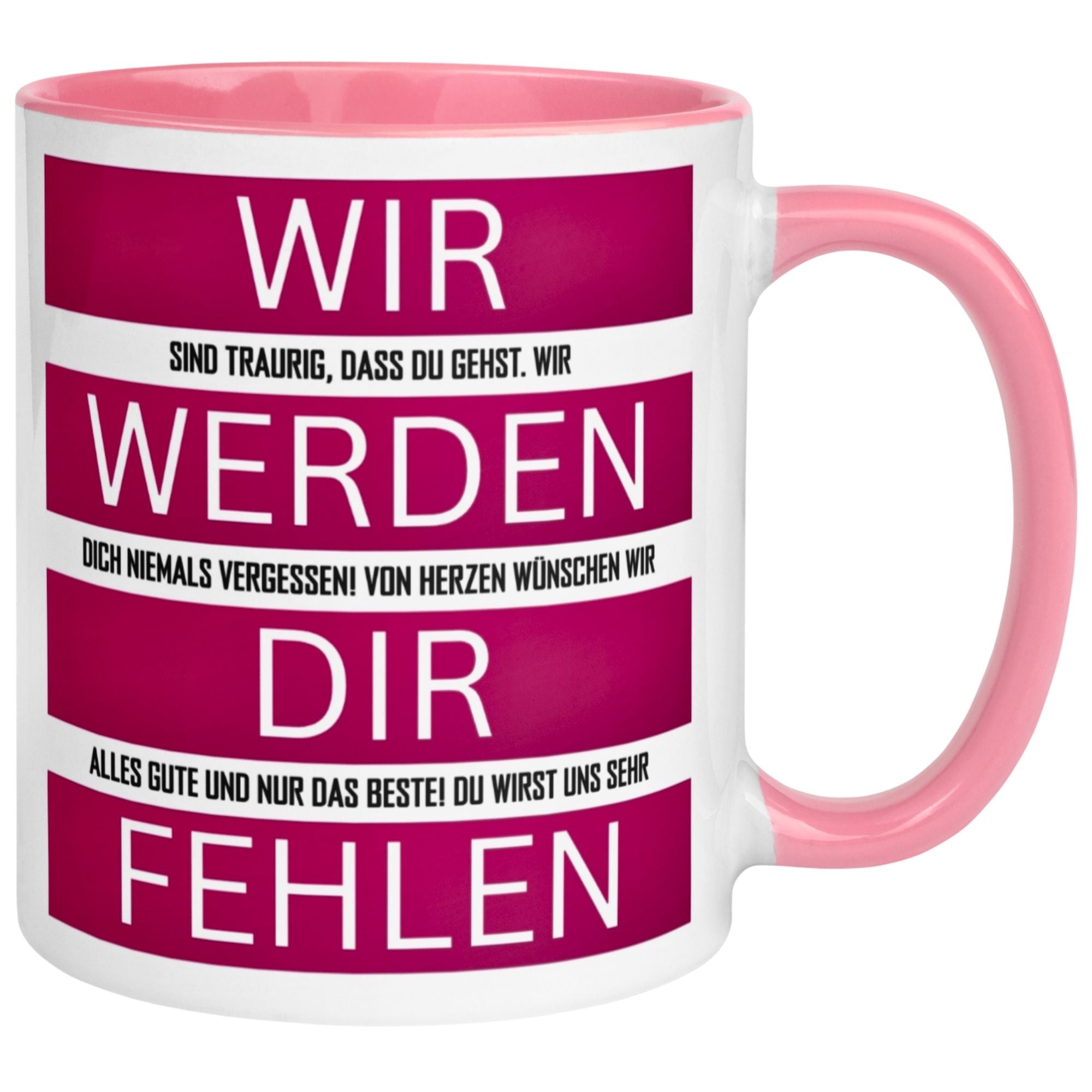 Tasse Abschied – „Wir werden dir fehlen“ – Abschiedsgeschenk Kollegin