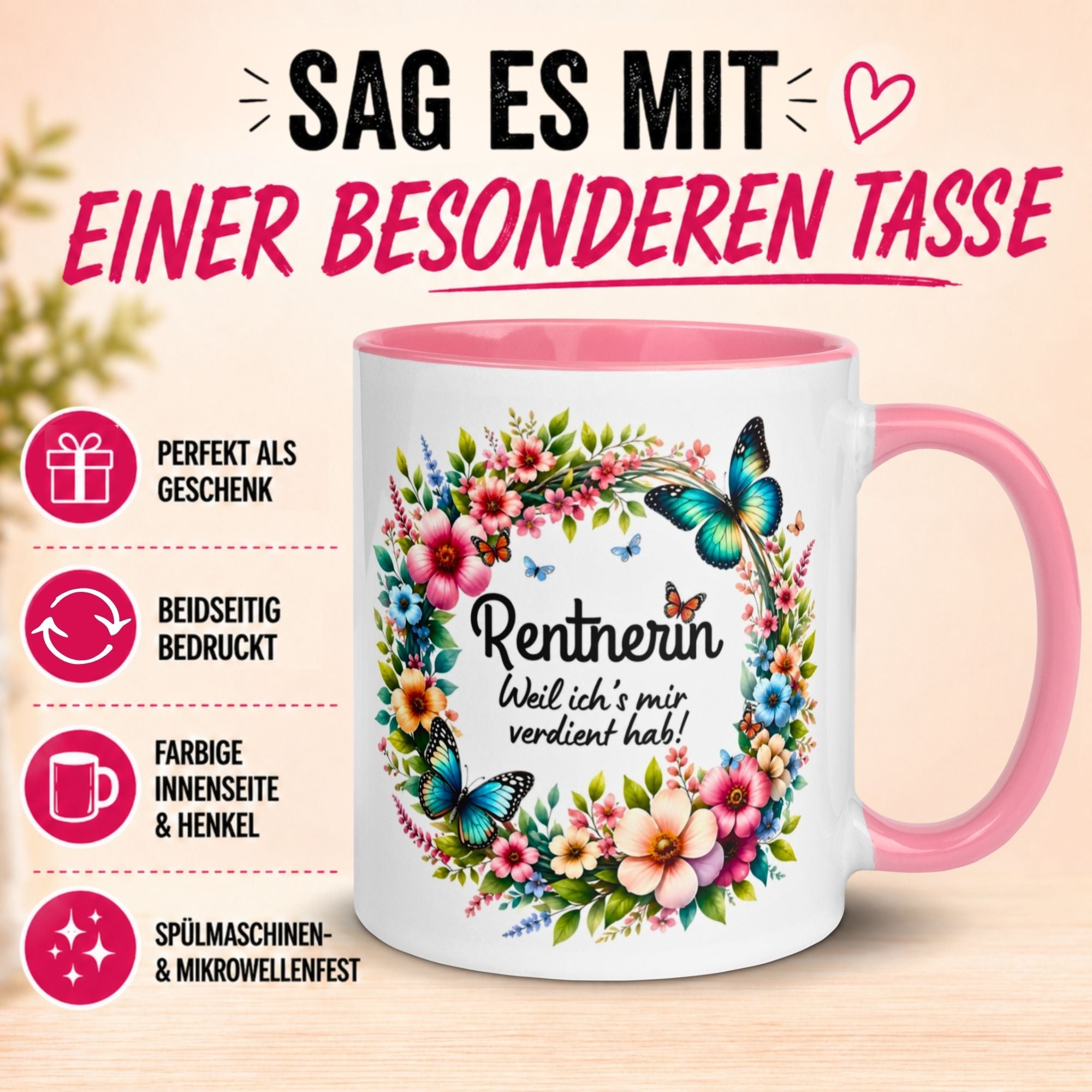 Tasse Rentnerin – „Weil ich's mir verdient hab“ – Geschenk Rente Frau