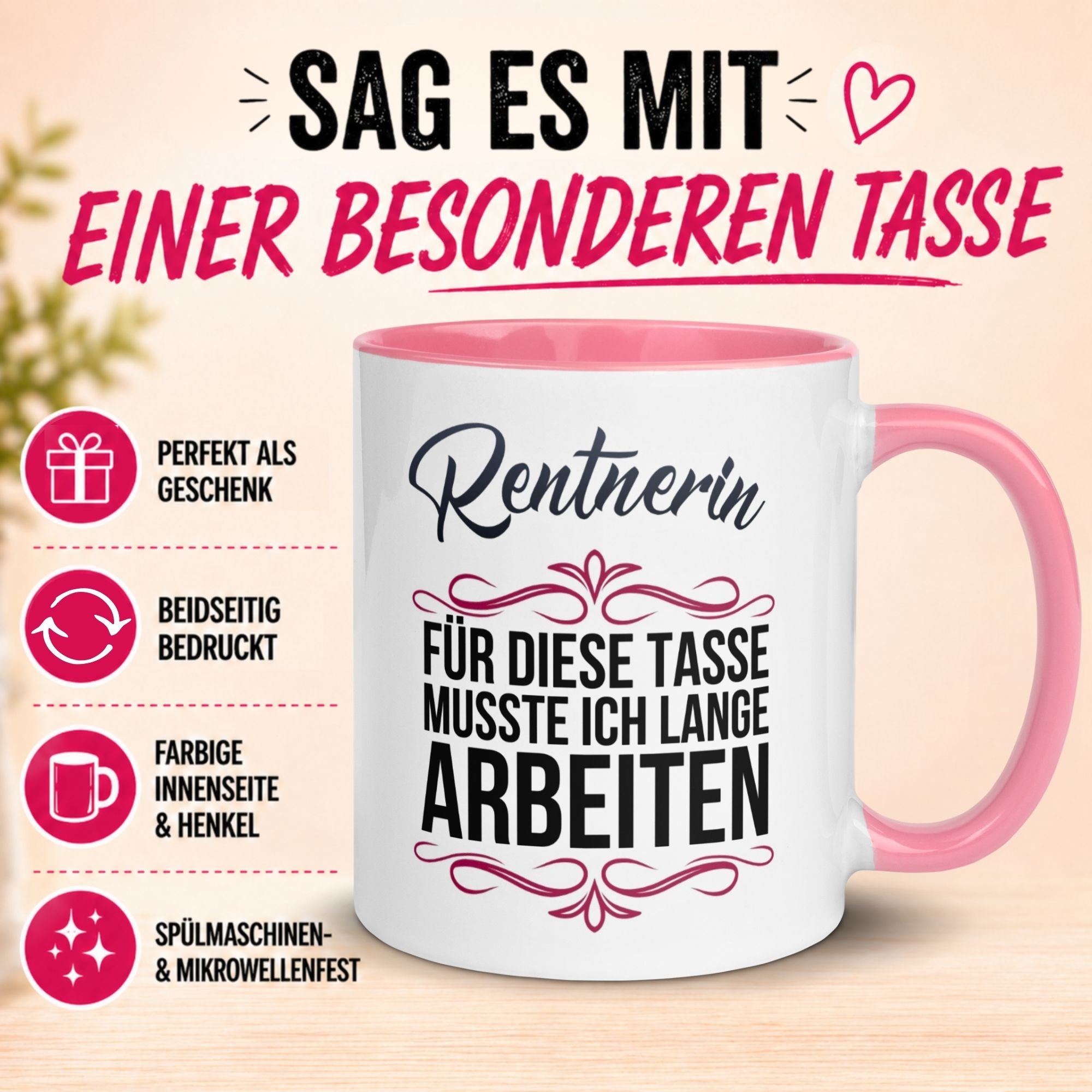 Tasse Rentnerin – „Für die Tasse musste ich lange arbeiten“ – Geschenk Rente Frau