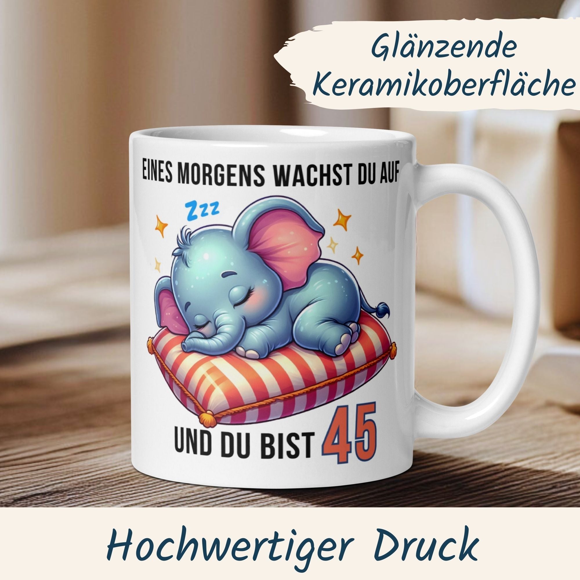 Momentals® Tasse 45. Geburtstag | Elefant & Spruch | Eines Morgens wachst du auf und du bist 45 • Momentals