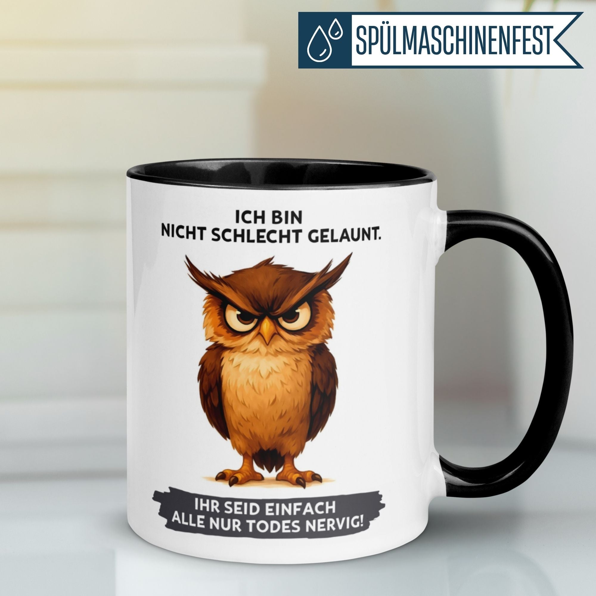 Tasse Eule – „Ich bin nicht schlecht gelaunt“ – lustiger Eulen Geschenk Becher für Morgenmuffel