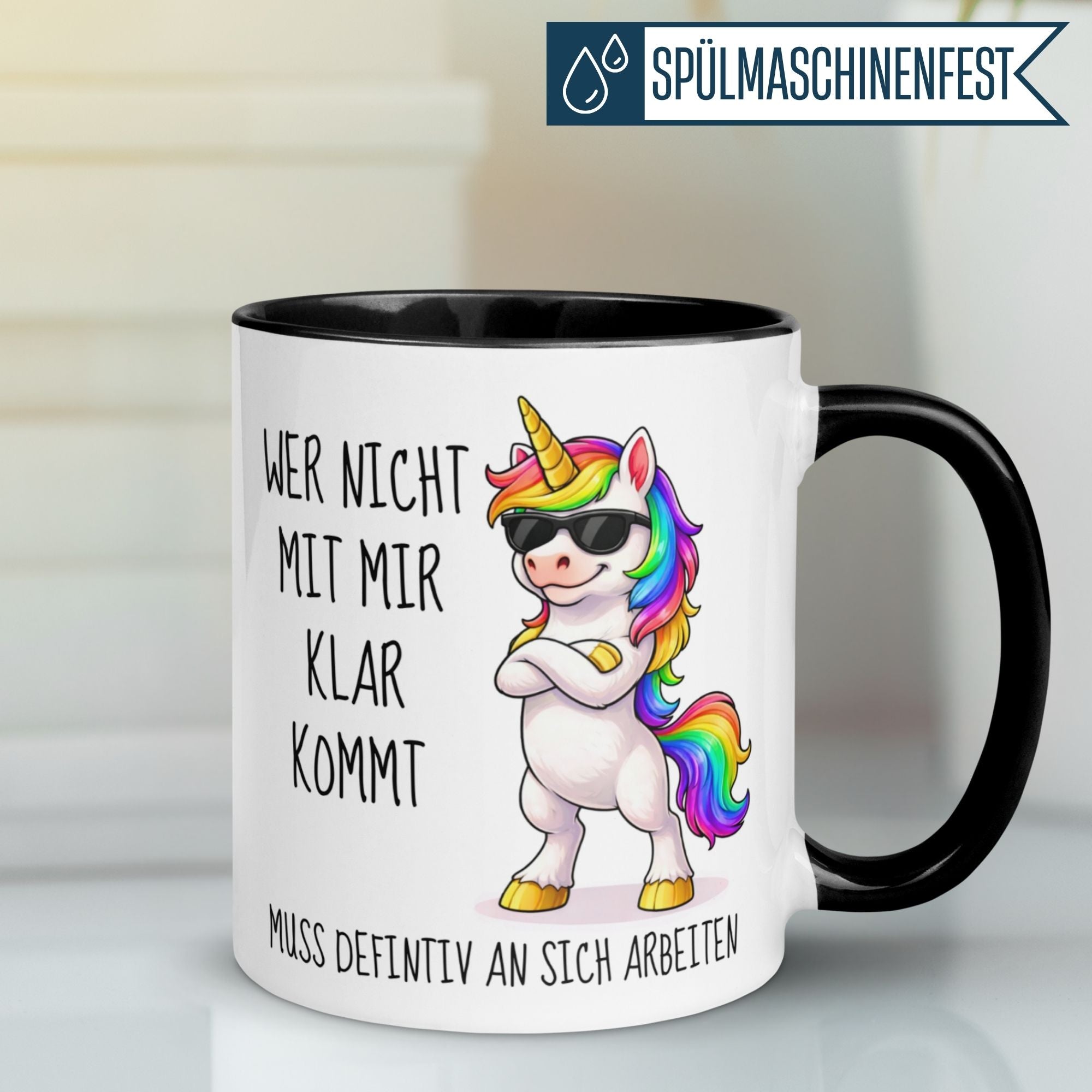 Tasse Einhorn – „Wer nicht mit mir klar kommt“ – Lustiger Geschenk Becher Frau