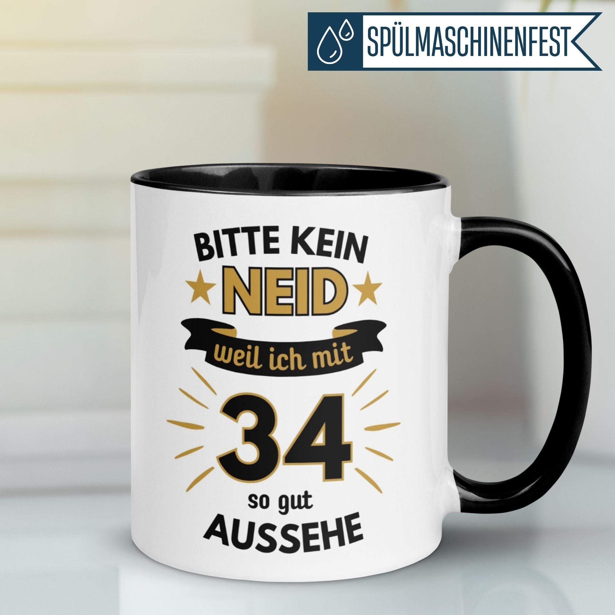Humorous birthday mug for 34th birthday with the text 'Bitte kein Neid – weil ich mit 34 so gut aussehe'
