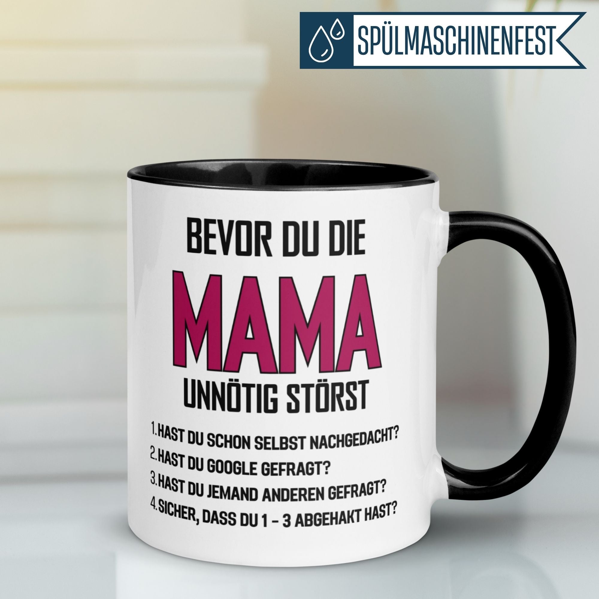 Tasse Mama – „Bevor du die Mama unnötig störst“ – Beste Mama Geschenk Becher Weihnachten