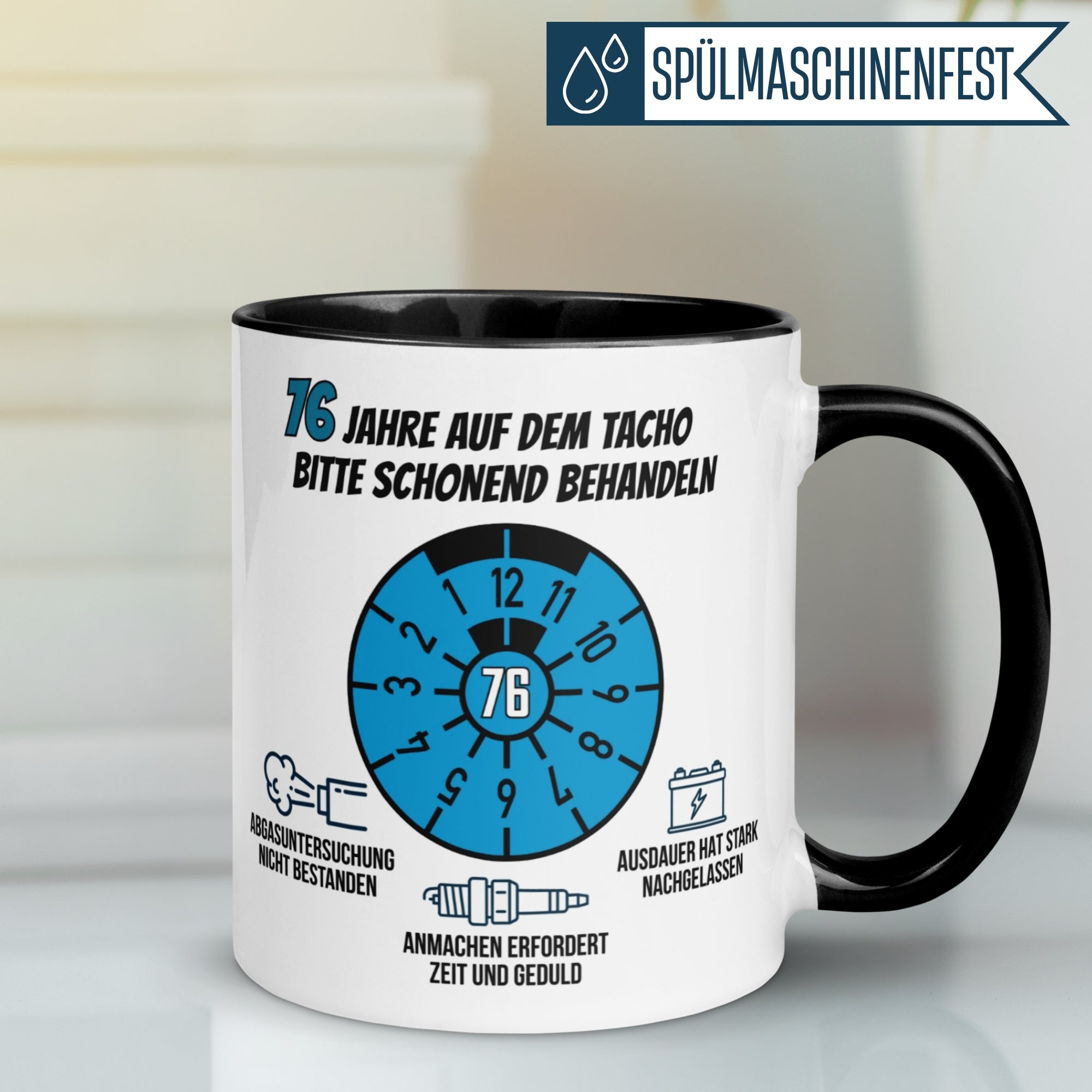 Tasse 76. Geburtstag Mann – „76 Jahre auf dem Tacho - Schonend Behandeln“ – Geschenk zum Geburtstag für Männer