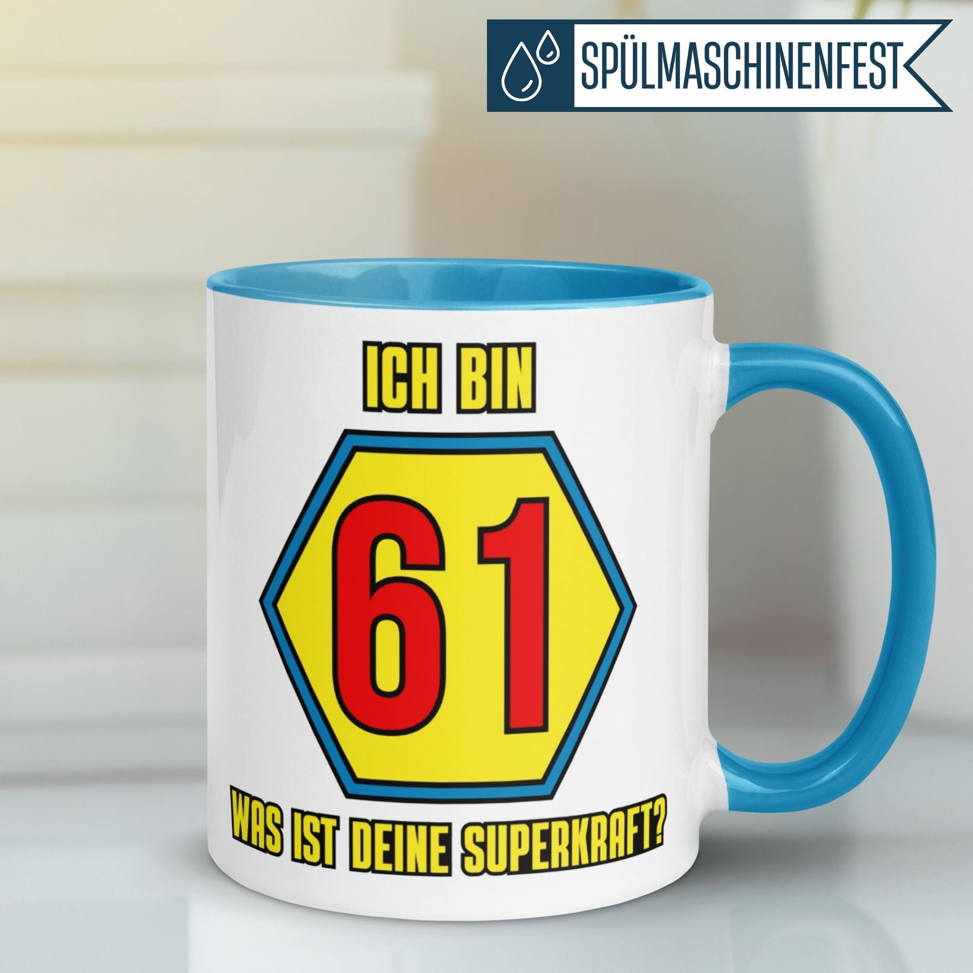 Tasse 61. Geburtstag Mann – „Ich bin 61 und was ist deine Superkraft“ – Geschenk zum Geburtstag für Männer