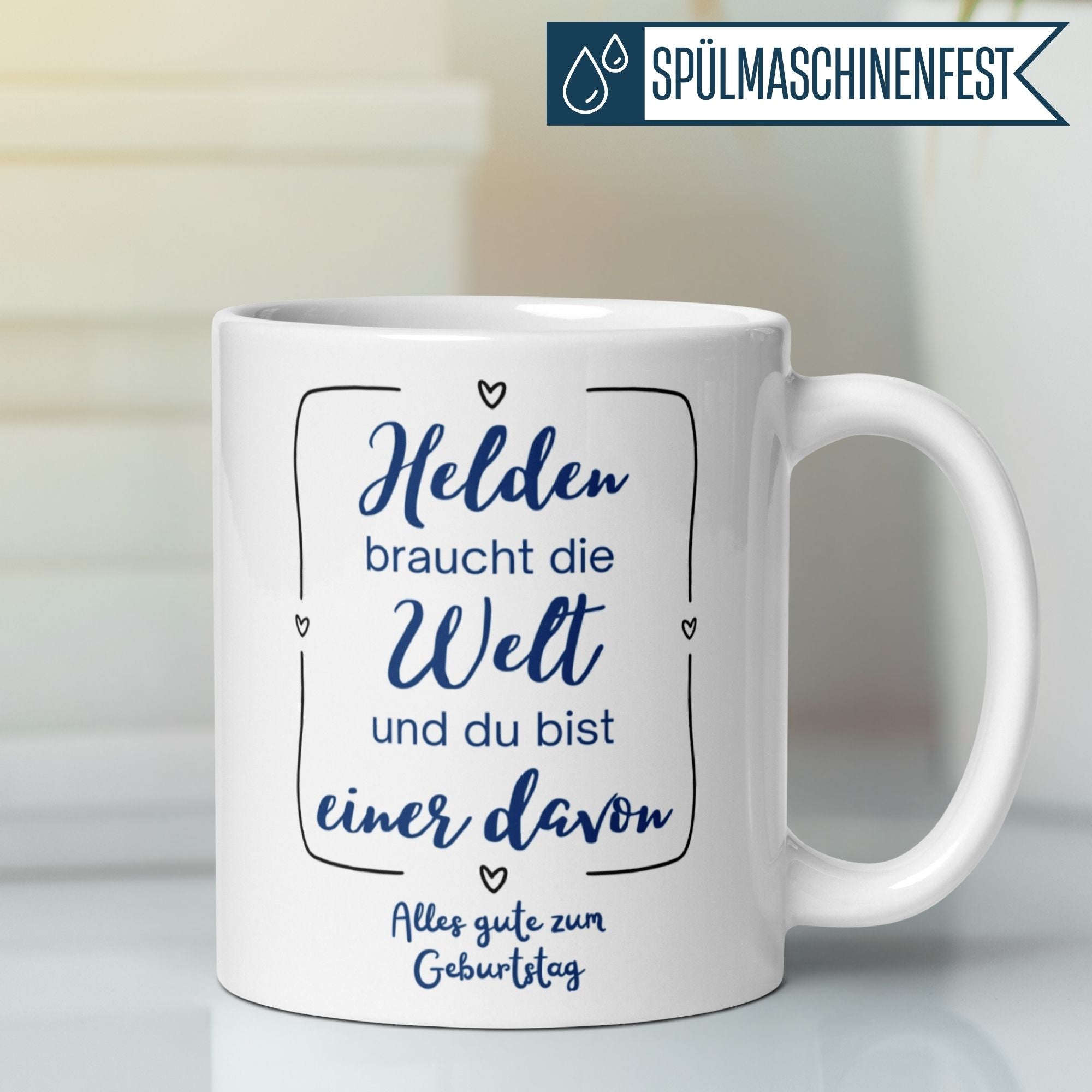 Momentals® Tasse für Geburtstag mit Spruch über Alltagshelden und Wertschätzung.