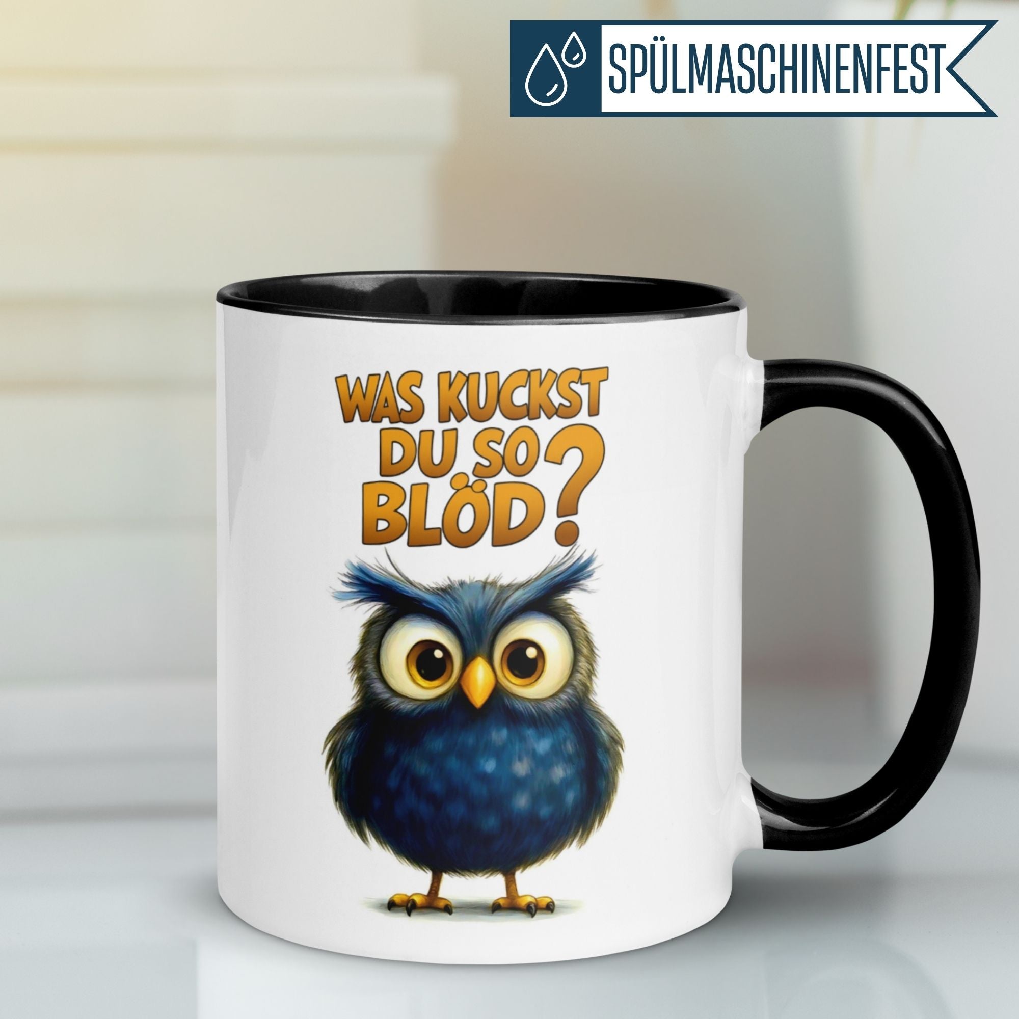 Tasse Eule – „Was kuckst du so blöd“ – lustiger Eulen Geschenk Becher für Morgenmuffel