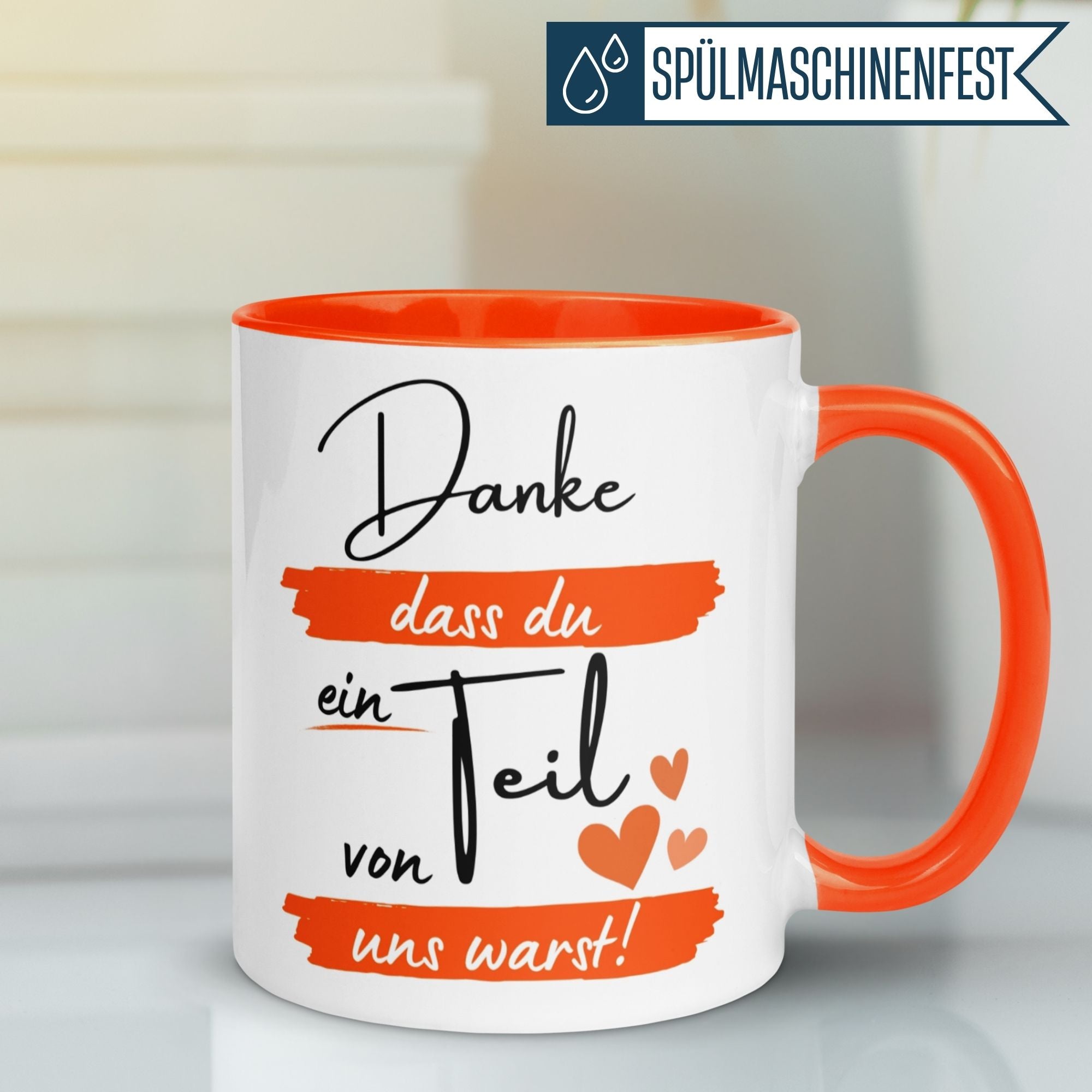 Tasse Abschied – „Danke dass du ein Teil von uns warst“ – Abschiedsgeschenk für Kollegen