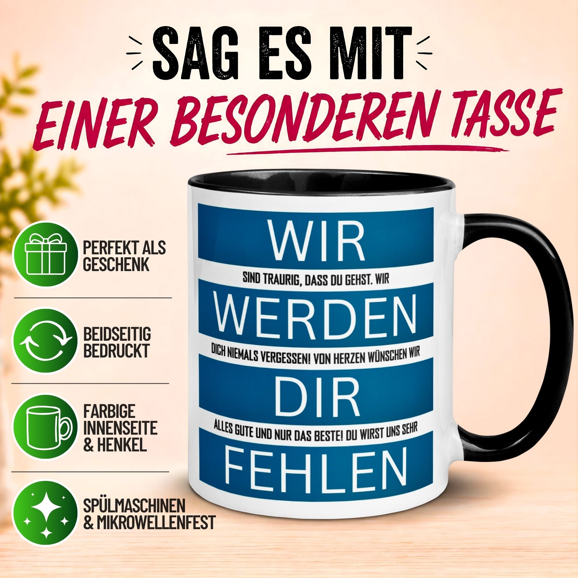 Tasse Abschied – „Wir werden dir fehlen“ – Abschiedsgeschenk Kollegen