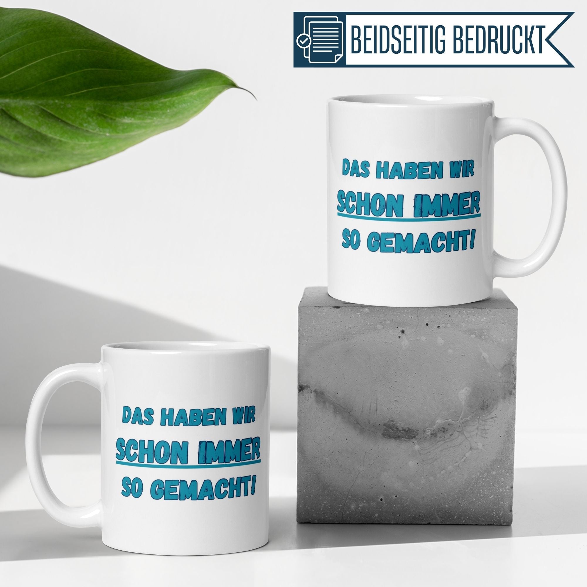 Momentals® Tasse Chef | Oldschool & Spruch | Das haben wir schon immer so gemacht
