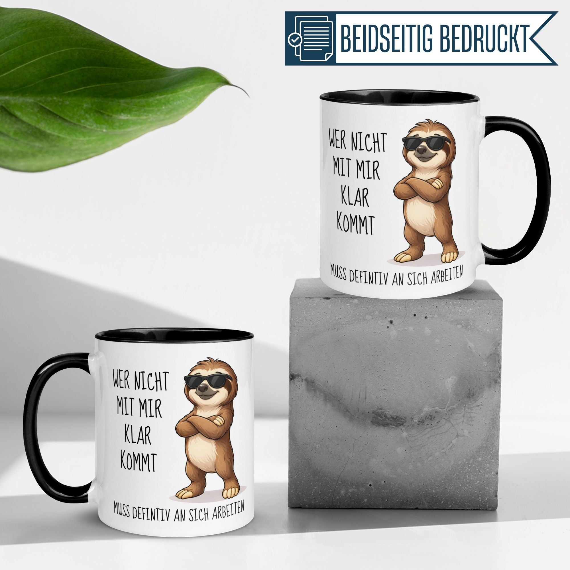 Tasse Faultier – „Wer nicht mit mir klar kommt“ – lustiger Geschenk Becher