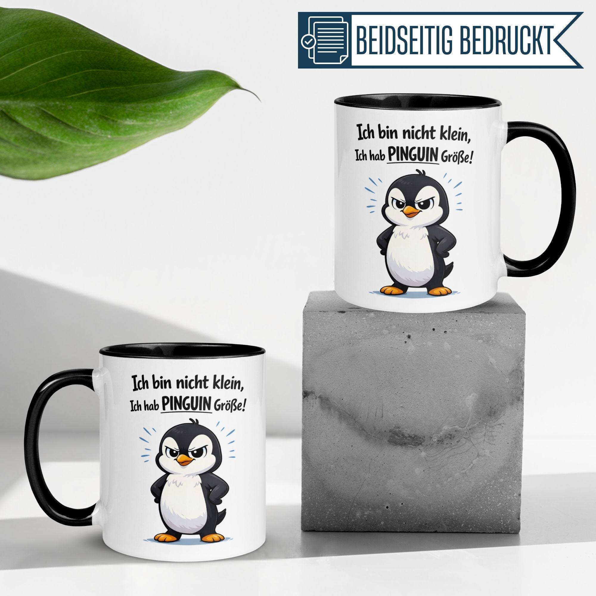 Tasse Pinguin – „Ich bin nicht klein - Ich hab Pinguin Größe“ – lustiger Geschenk Becher