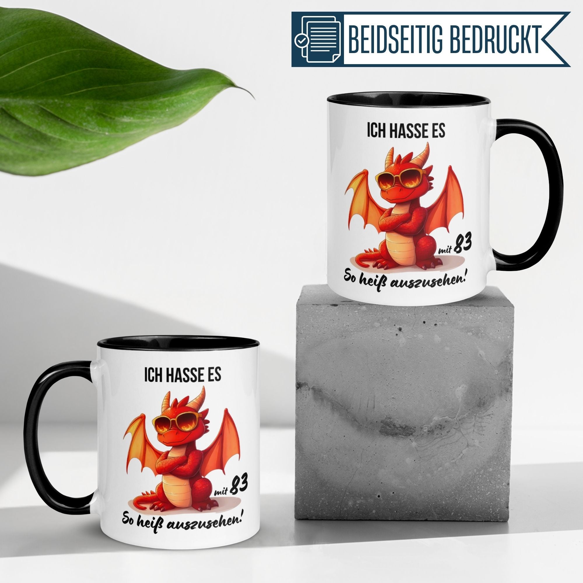 Originelle Geburtstagstasse "Ich hasse es mit 83 so heiß auszusehen" mit Drachen-Motiv, ideal für Kaffee und Tee.