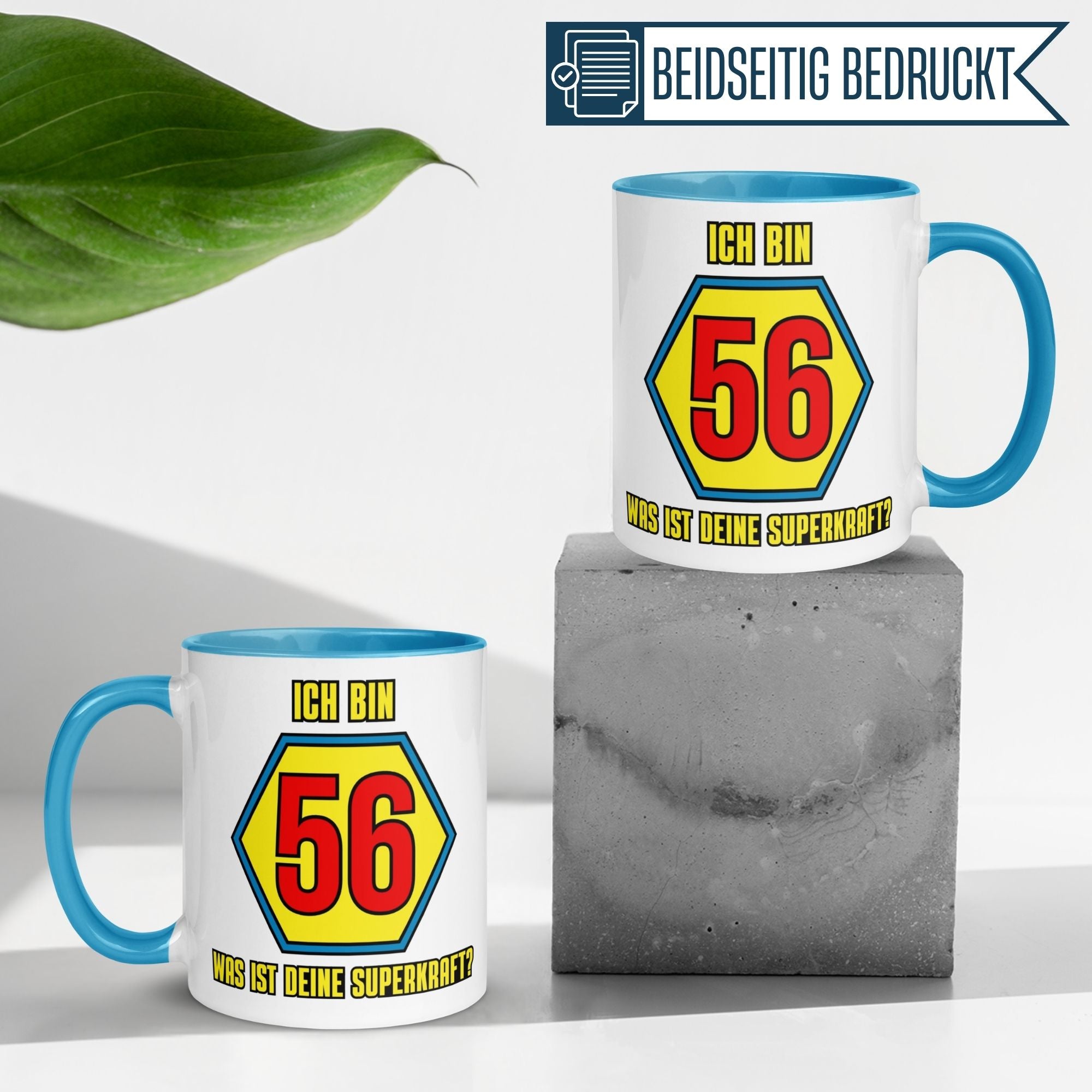 Tasse 56. Geburtstag Mann – „Ich bin 56 und was ist deine Superkraft“ – Geschenk zum Geburtstag für Männer
