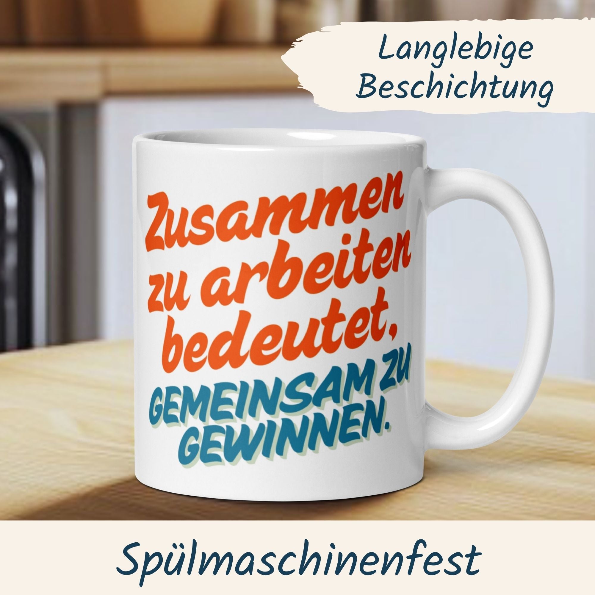 Teamwork Tasse mit motivierendem Spruch über Zusammenarbeit und Erfolg, ideal für den Morgenkaffee.
