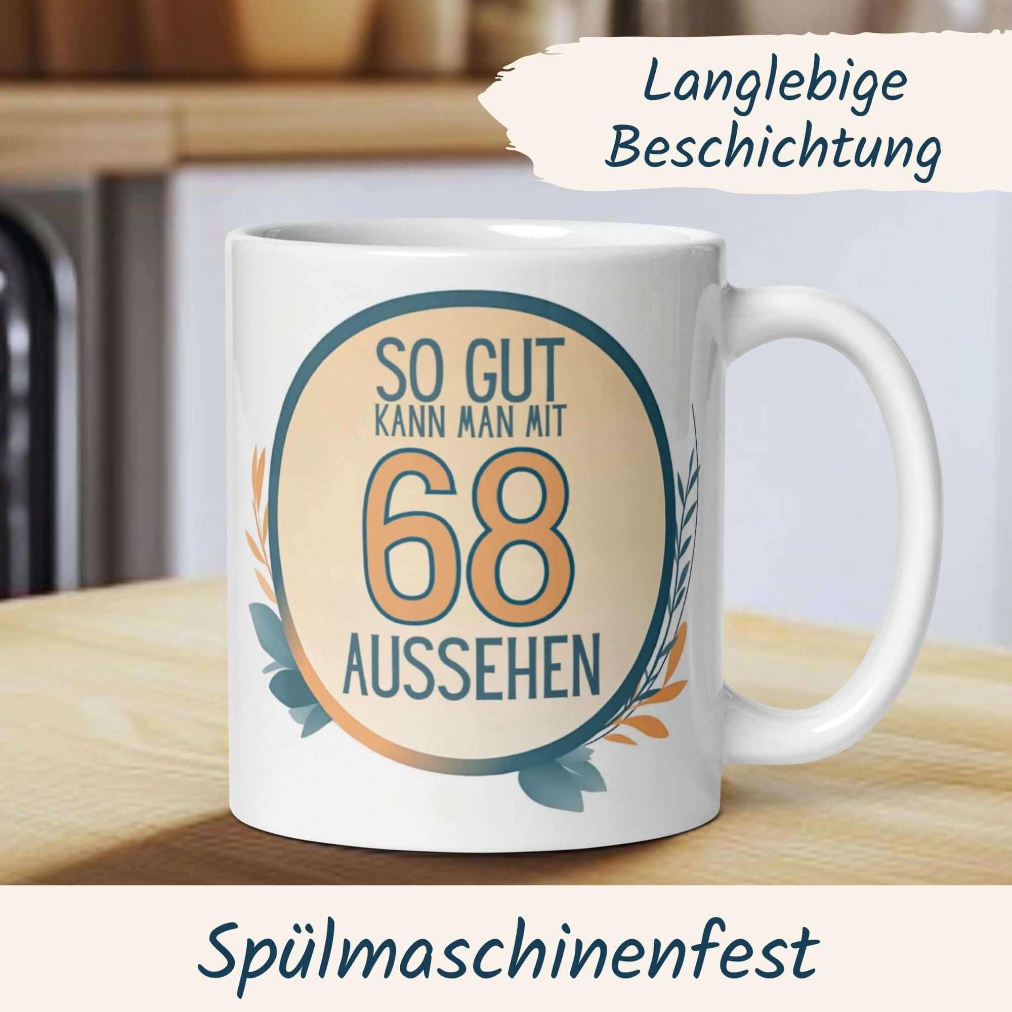 Momentals® Tasse 68. Geburtstag | Humorvoll & Spruch | So gut kann man mit 68 Aussehen • Momentals