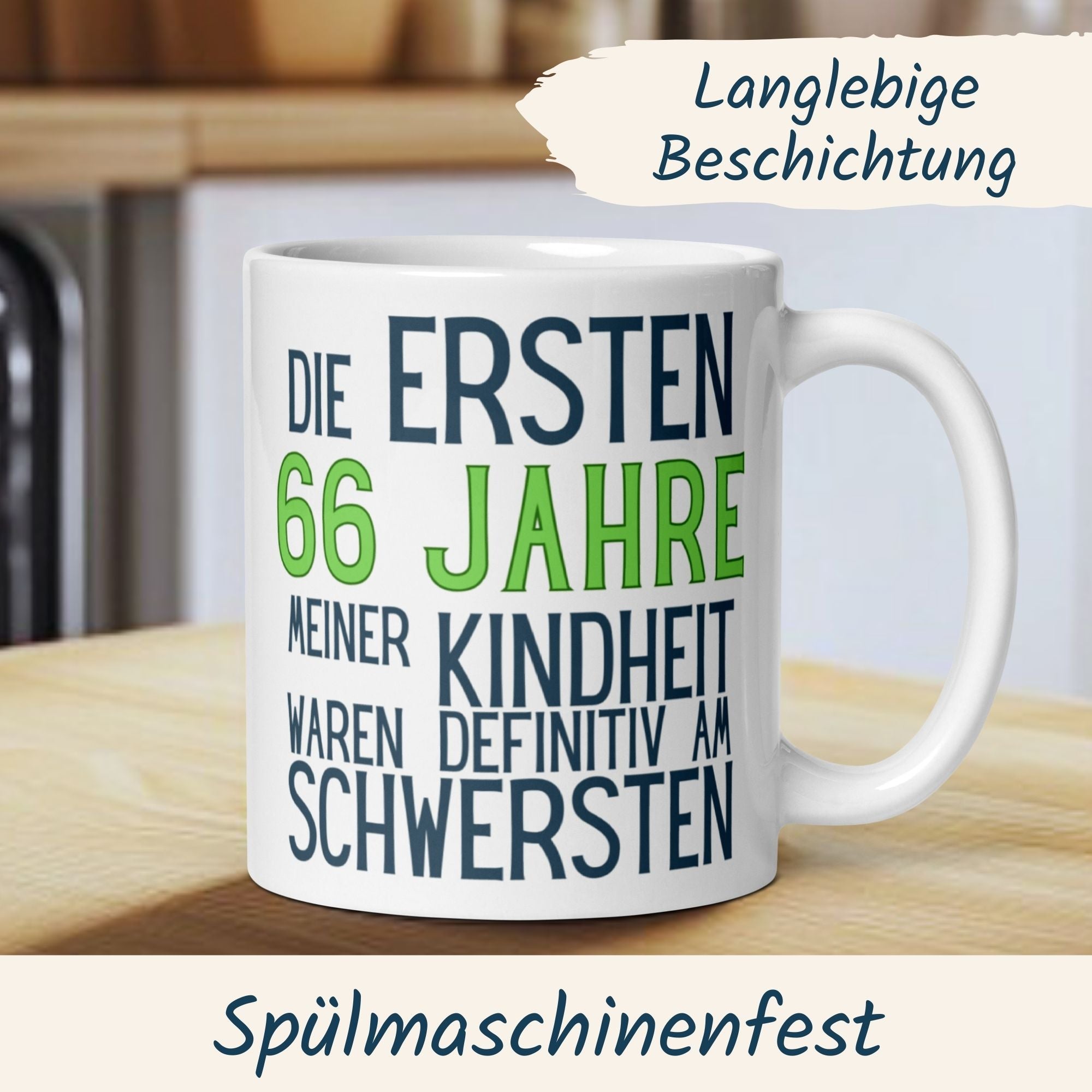 Momentals® Tasse 66. Geburtstag | Sarkasmus & Spruch | Die ersten 66 Jahre meiner Kindheit • Momentals