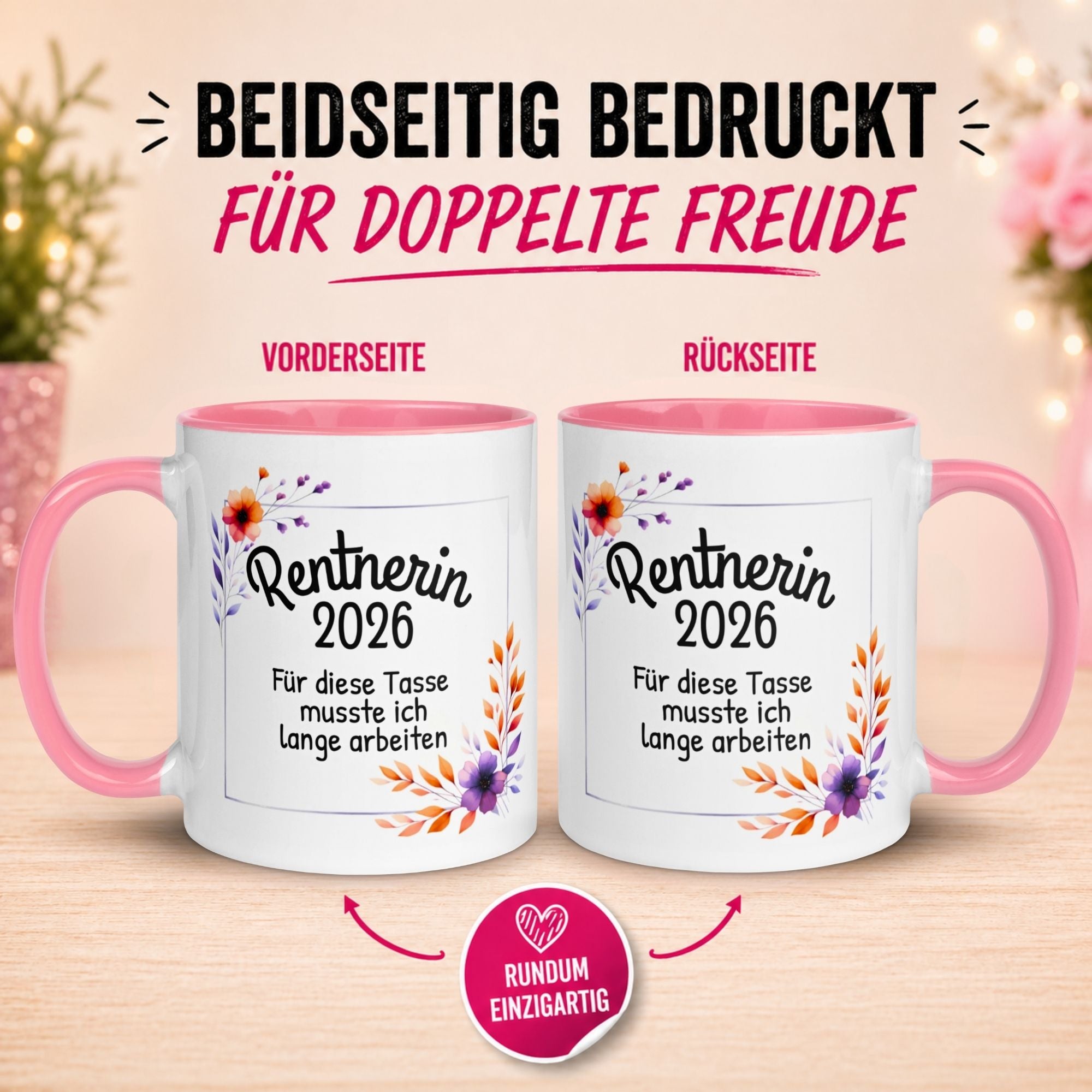 Tasse Rentnerin 2026 – „Für diese Tasse musste ich lange arbeiten“ – Renteneintritt Frau