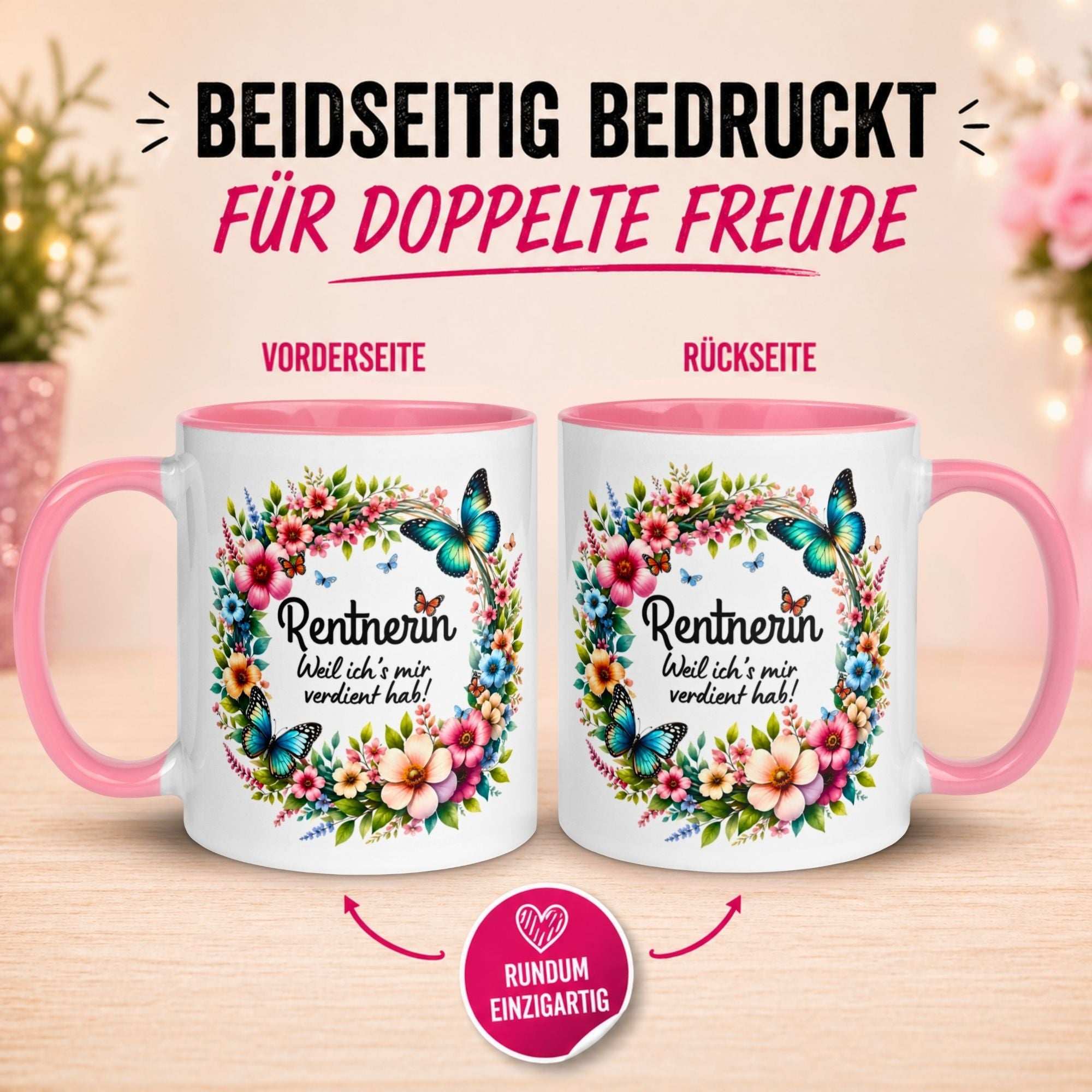 Tasse Rentnerin – „Weil ich's mir verdient hab“ – Geschenk Rente Frau