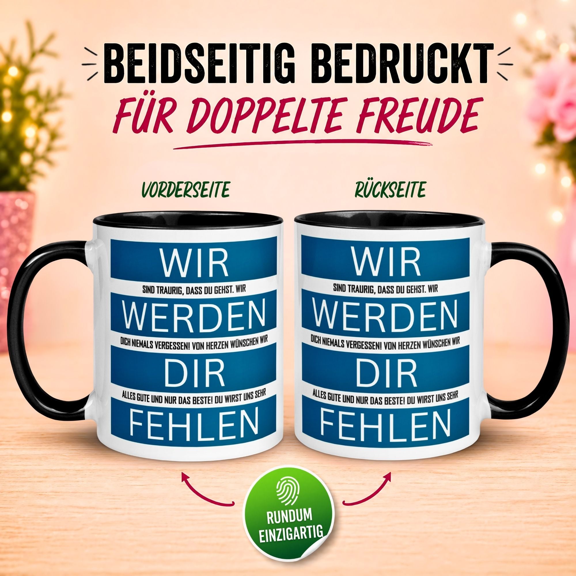 Tasse Abschied – „Wir werden dir fehlen“ – Abschiedsgeschenk Kollegen