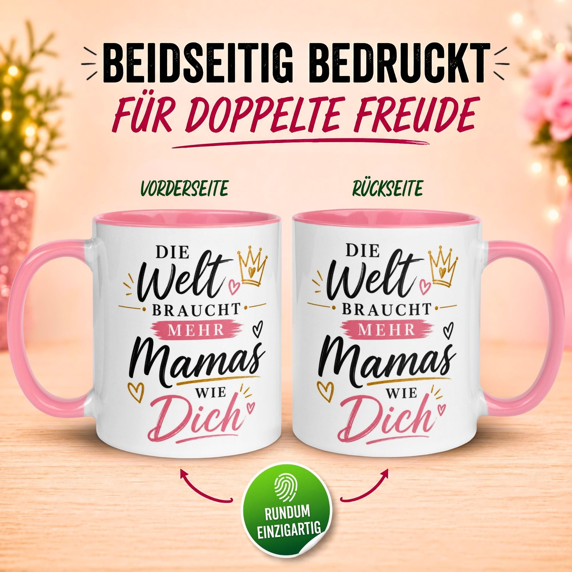 Tasse Mama – „Die Welt braucht mehr Mamas wie dich“ – Muttertag Geschenk