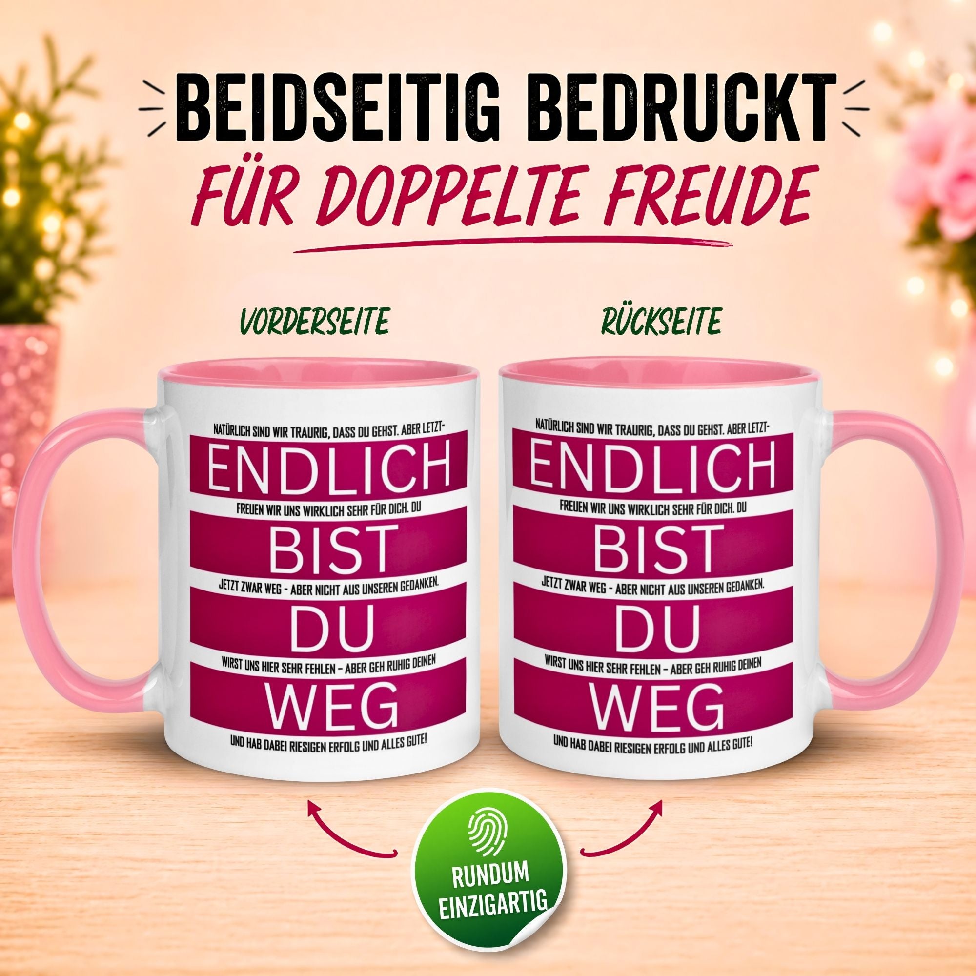 Tasse Abschied – „Endlich bist du weg“ – Abschiedsgeschenk für Kollegin
