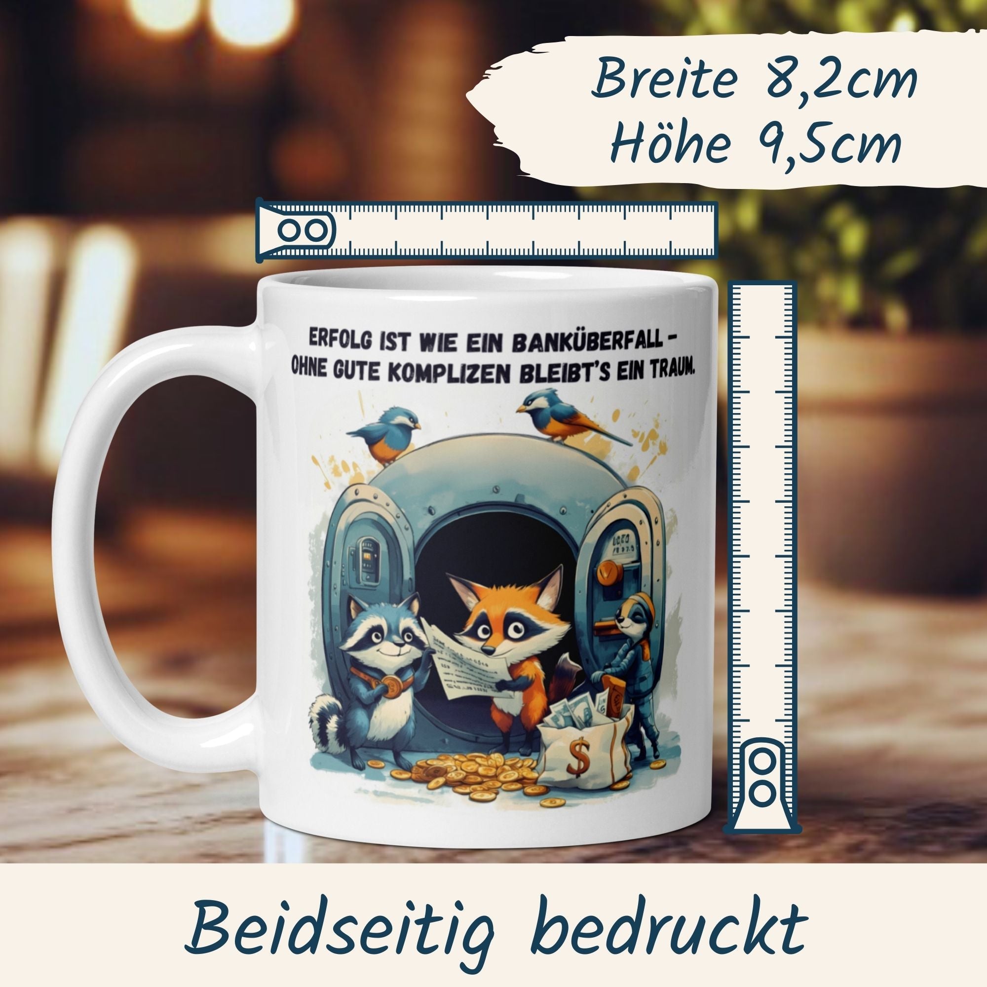 Humorvolle Tasse Teamwork mit tierischen Komplizen und Spruch über Erfolg fürs Büro oder als Geschenk.