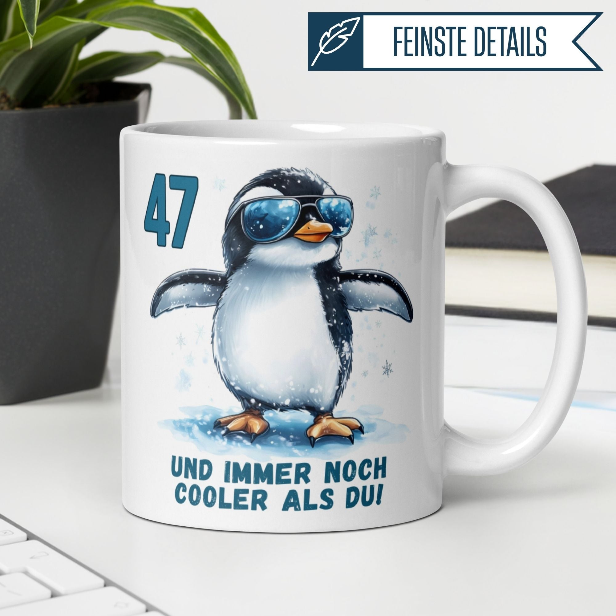 Momentals® Tasse 47. Geburtstag | Pinguin & Spruch | 47 und immer noch cooler als du