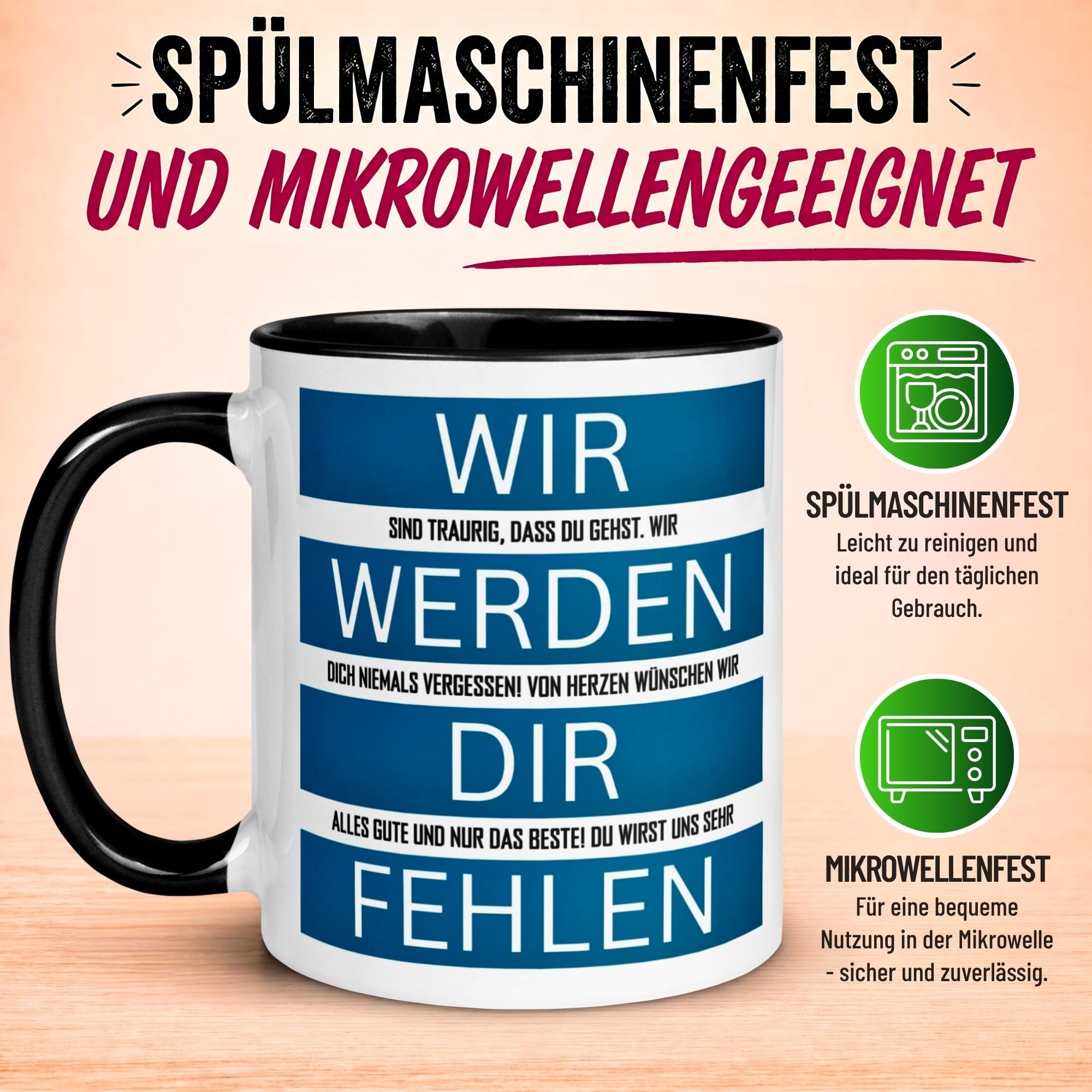 Tasse Abschied – „Wir werden dir fehlen“ – Abschiedsgeschenk Kollegen