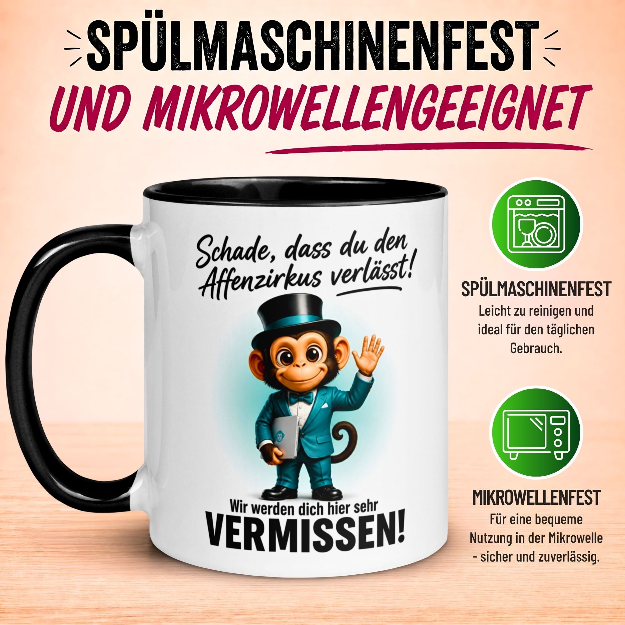 Tasse Abschied – „Schade dass du den Affenzirkus verlässt“ – Abschiedsgeschenk Kollegen