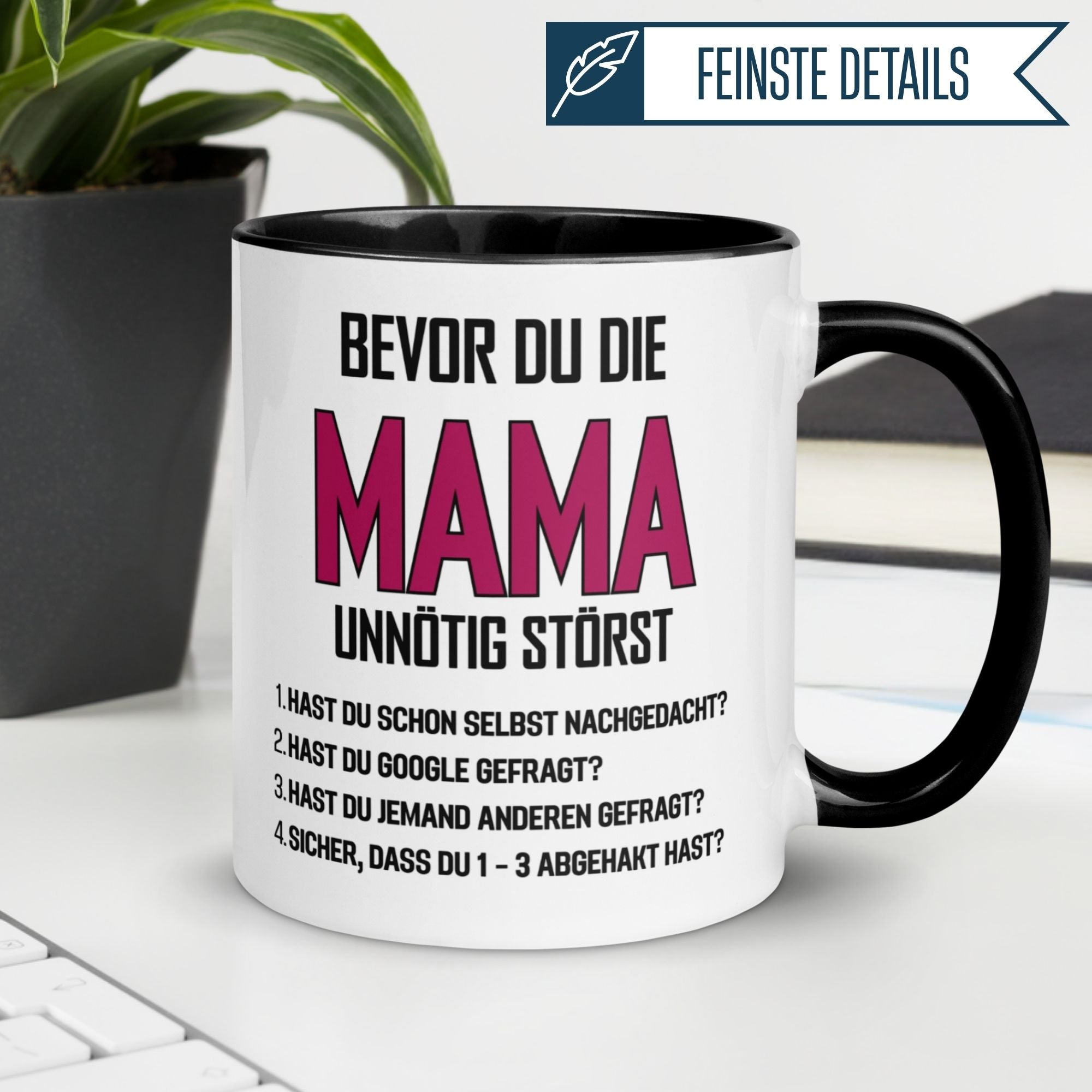 Tasse Mama – „Bevor du die Mama unnötig störst“ – Beste Mama Geschenk Becher Weihnachten