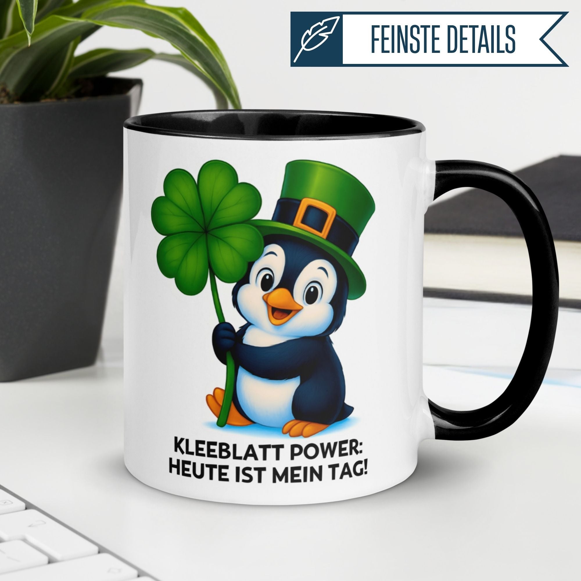 Pinguin Tasse | Kleeblatt Power - Heute ist mein Tag