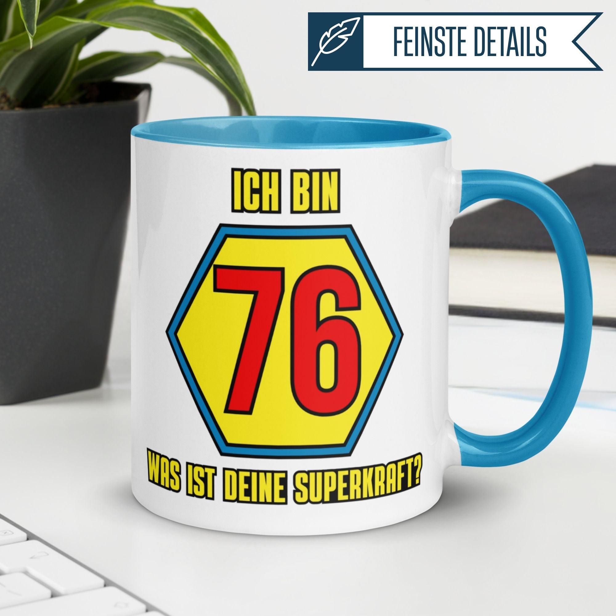 Tasse 76. Geburtstag Mann – „Ich bin 76 und was ist deine Superkraft“ – Geschenk zum Geburtstag für Männer