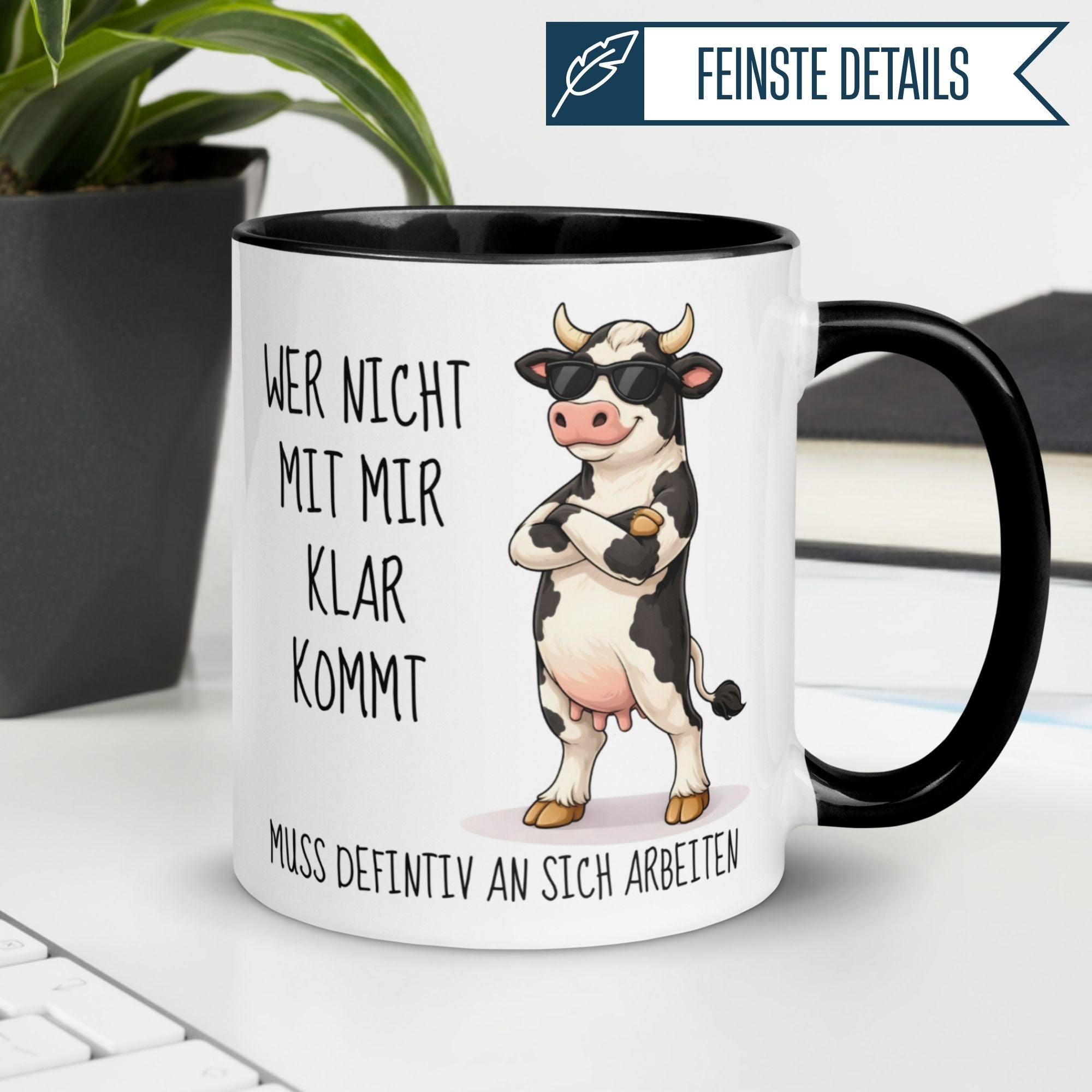 Tasse Kuh – „Wer nicht mit mir klar kommt“ – lustiger Kuh Geschenk Becher