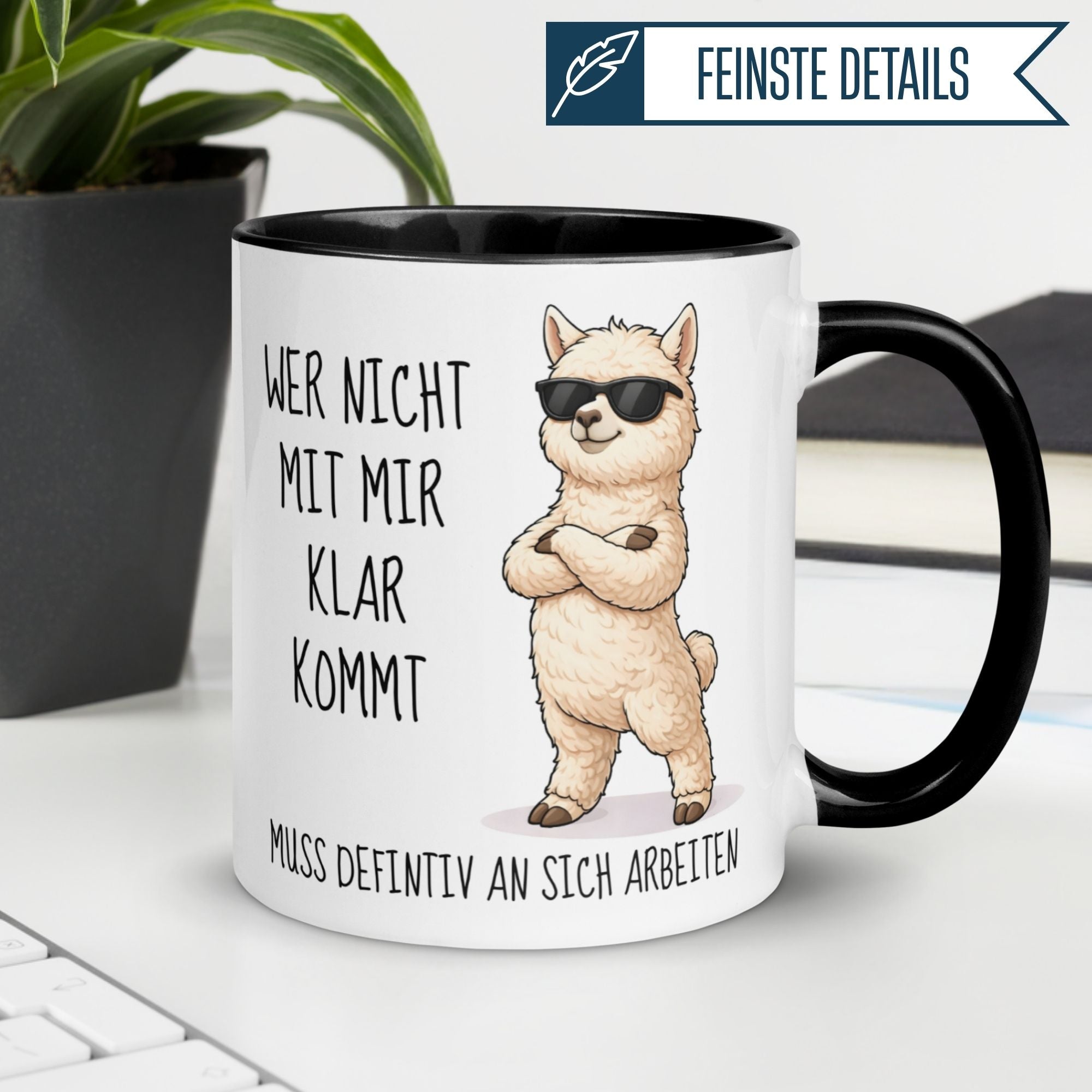 Tasse Alpaka – „Wer nicht mit mir klar kommt“ – lustiger Geschenk Becher