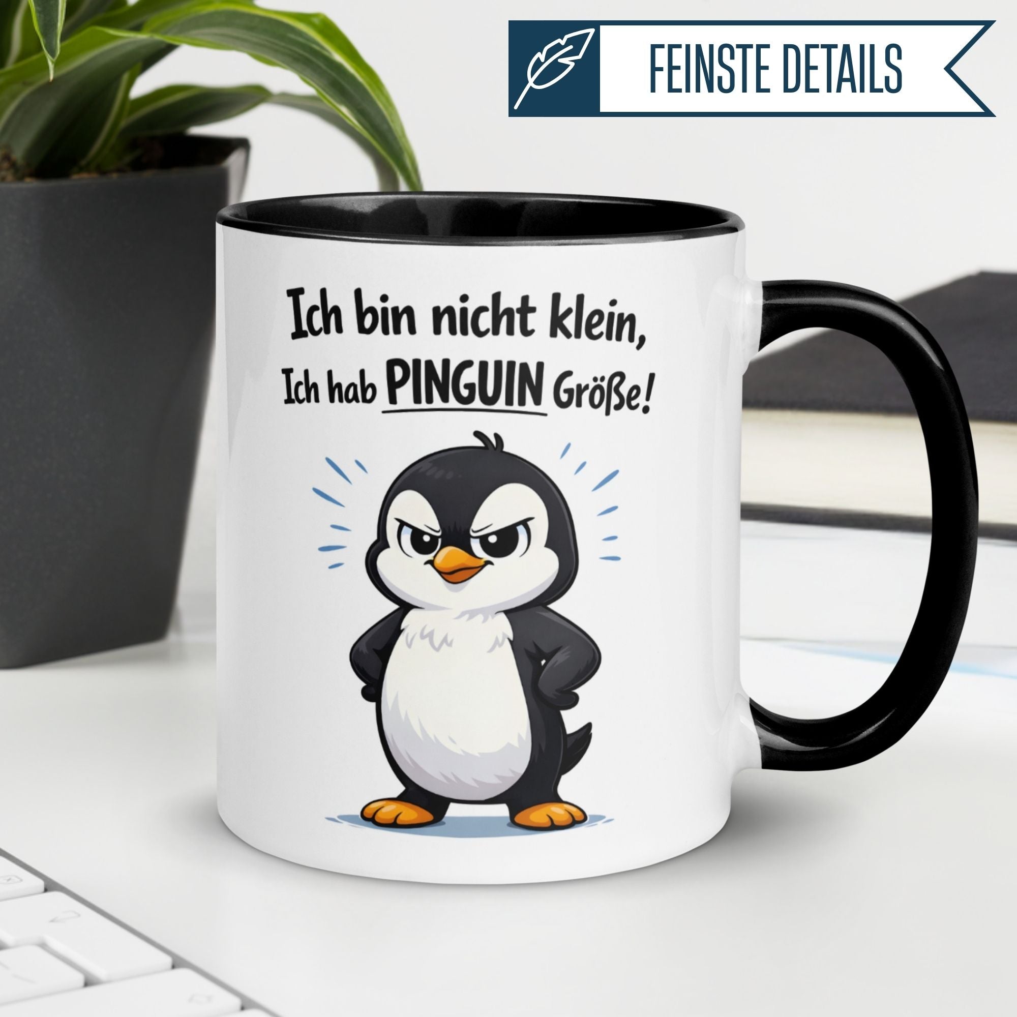 Tasse Pinguin – „Ich bin nicht klein - Ich hab Pinguin Größe“ – lustiger Geschenk Becher