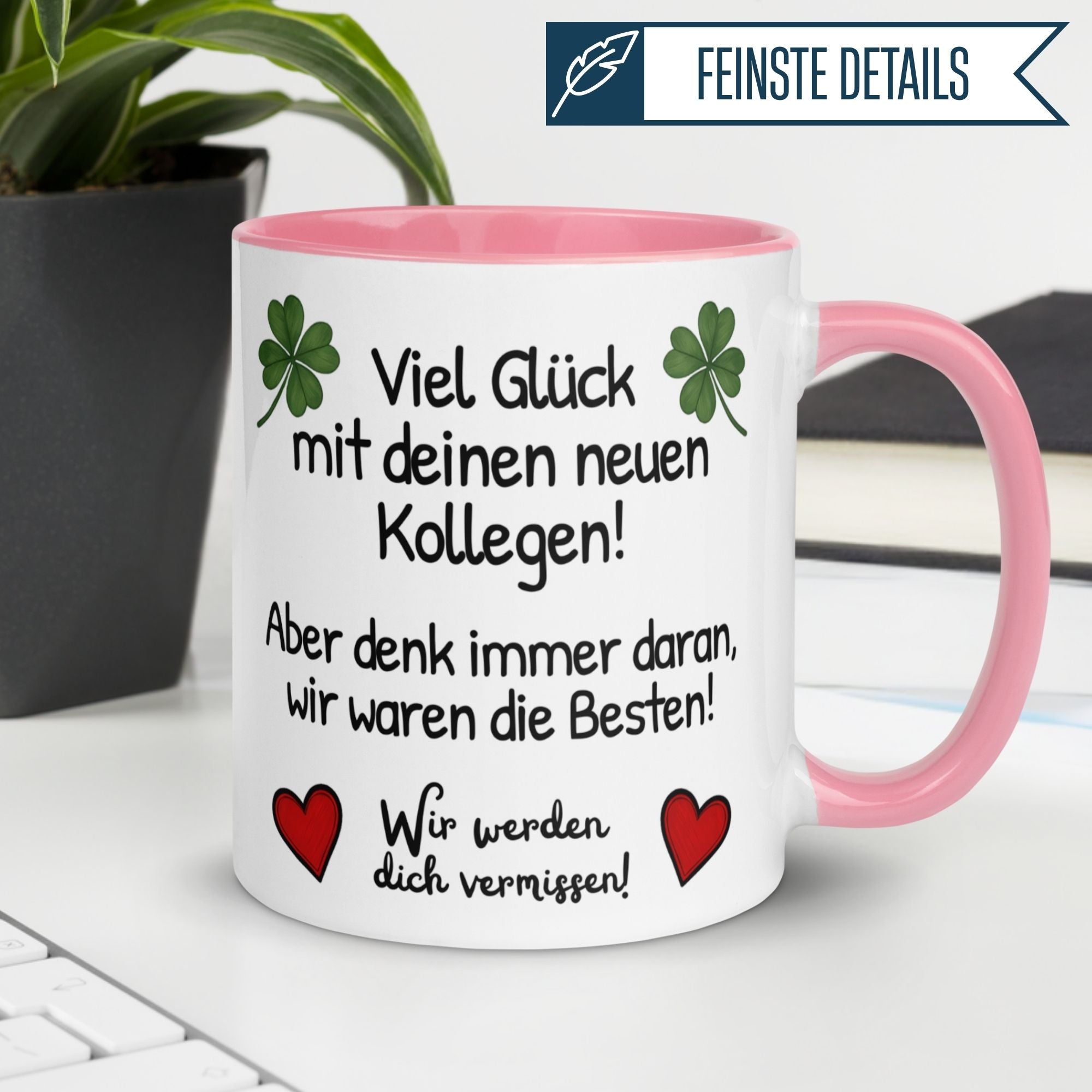 Abschied Kollegin Tasse | Viel Glück mit deinen neuen Kollegen