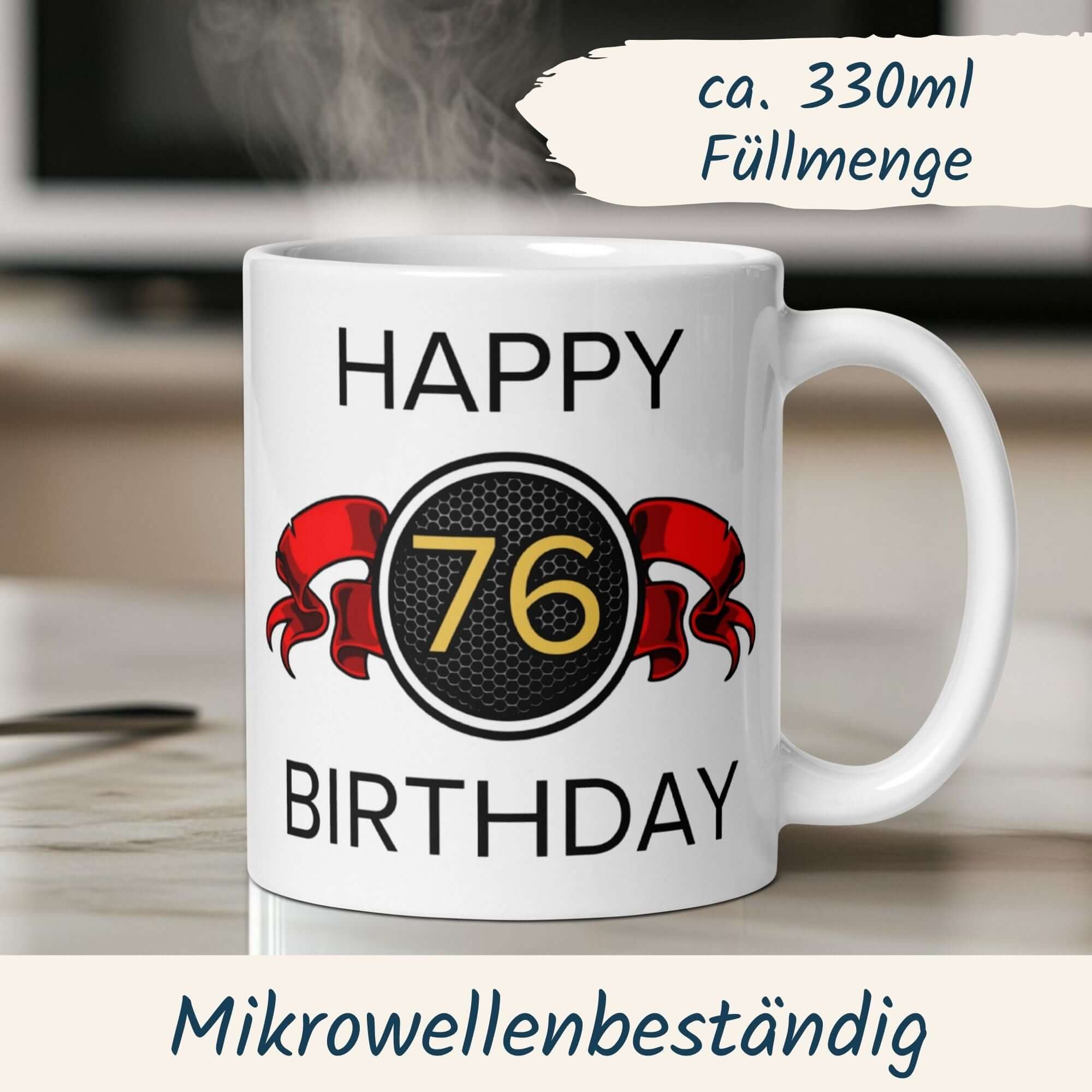 Tasse zum 76. Geburtstag mit roter Schleife und ‚Happy Birthday‘ Schriftzug, ca. 330ml, mikrowellenbeständig.