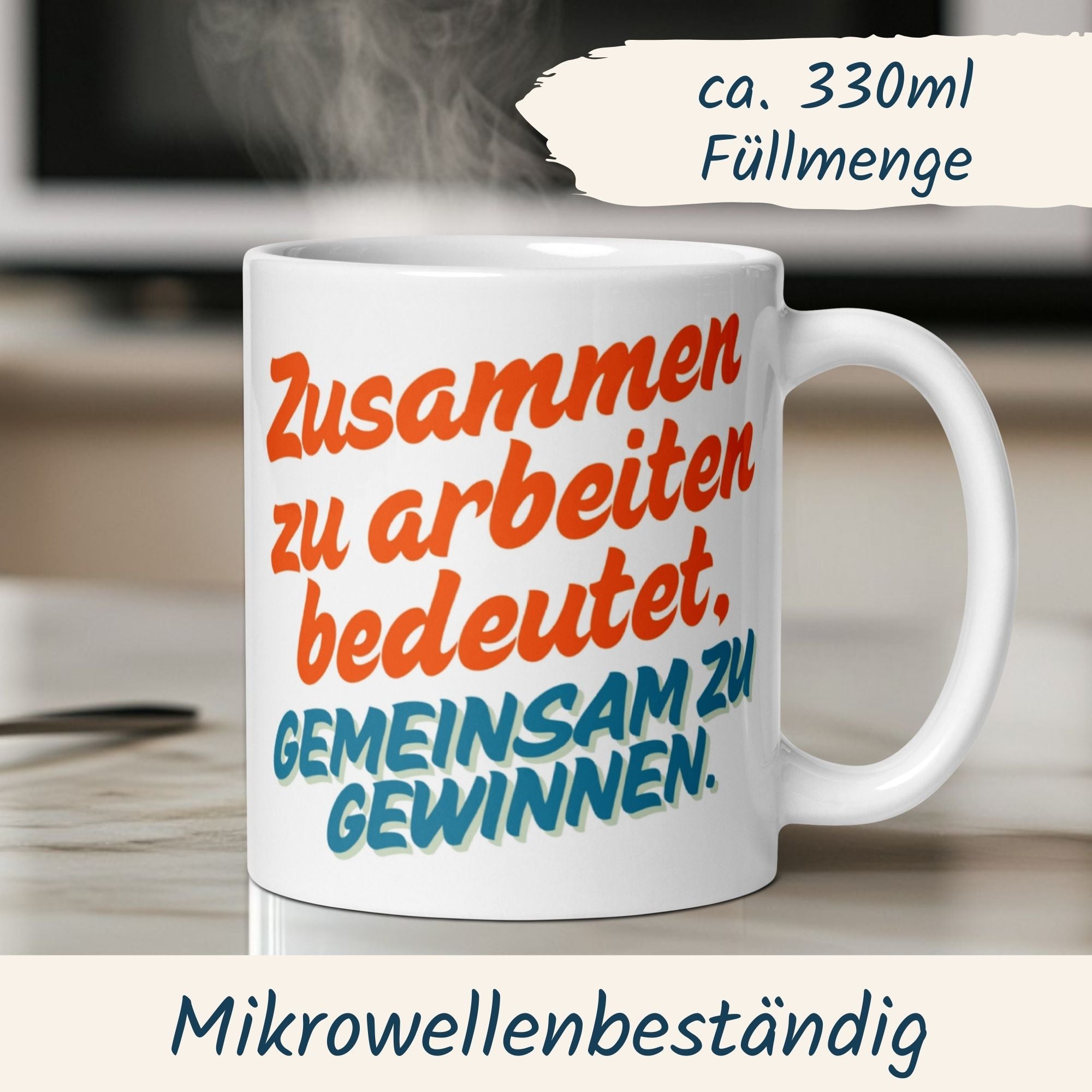 Teamwork Tasse mit inspirierendem Spruch über Zusammenarbeit und Erfolg, perfekt für den Schreibtisch oder Morgenkaffee.