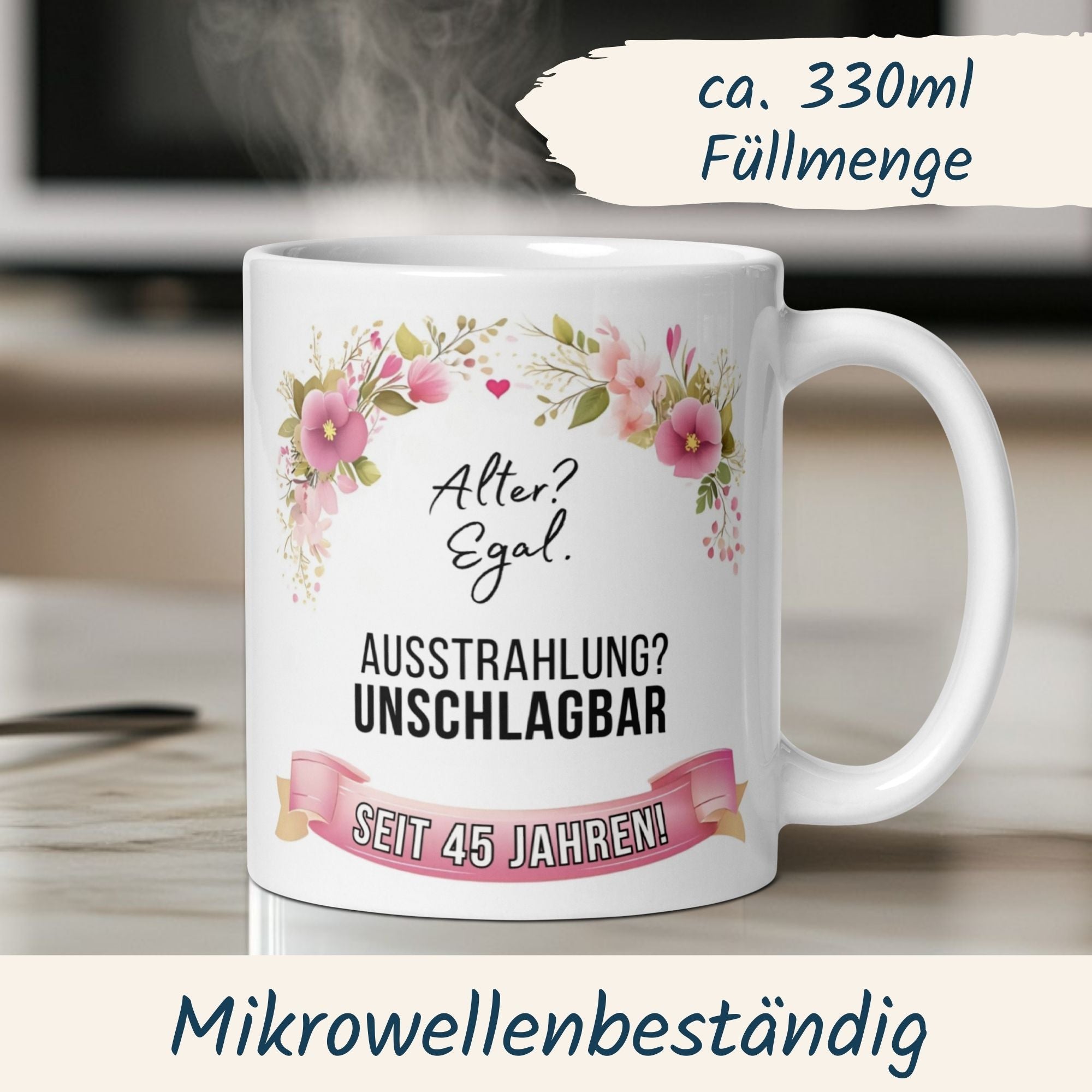 Momentals® Tasse 45. Geburtstag | Blumen & Spruch | Ausstrahlung - Unschlagbar seit 45 Jahren • Momentals