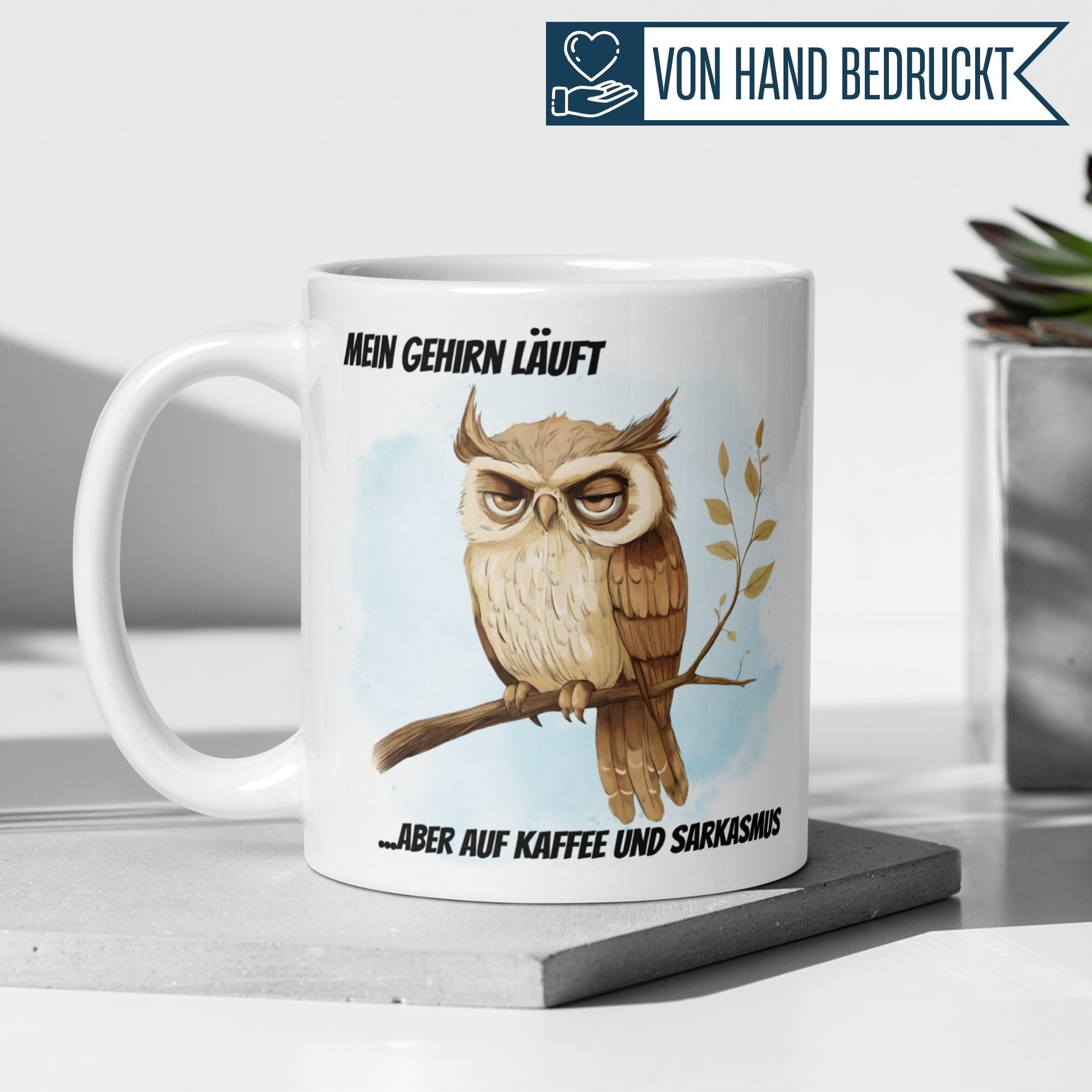 Momentals® Tasse | Eule & Sarkasmus | Mein Gehirn läuft auf Kaffee