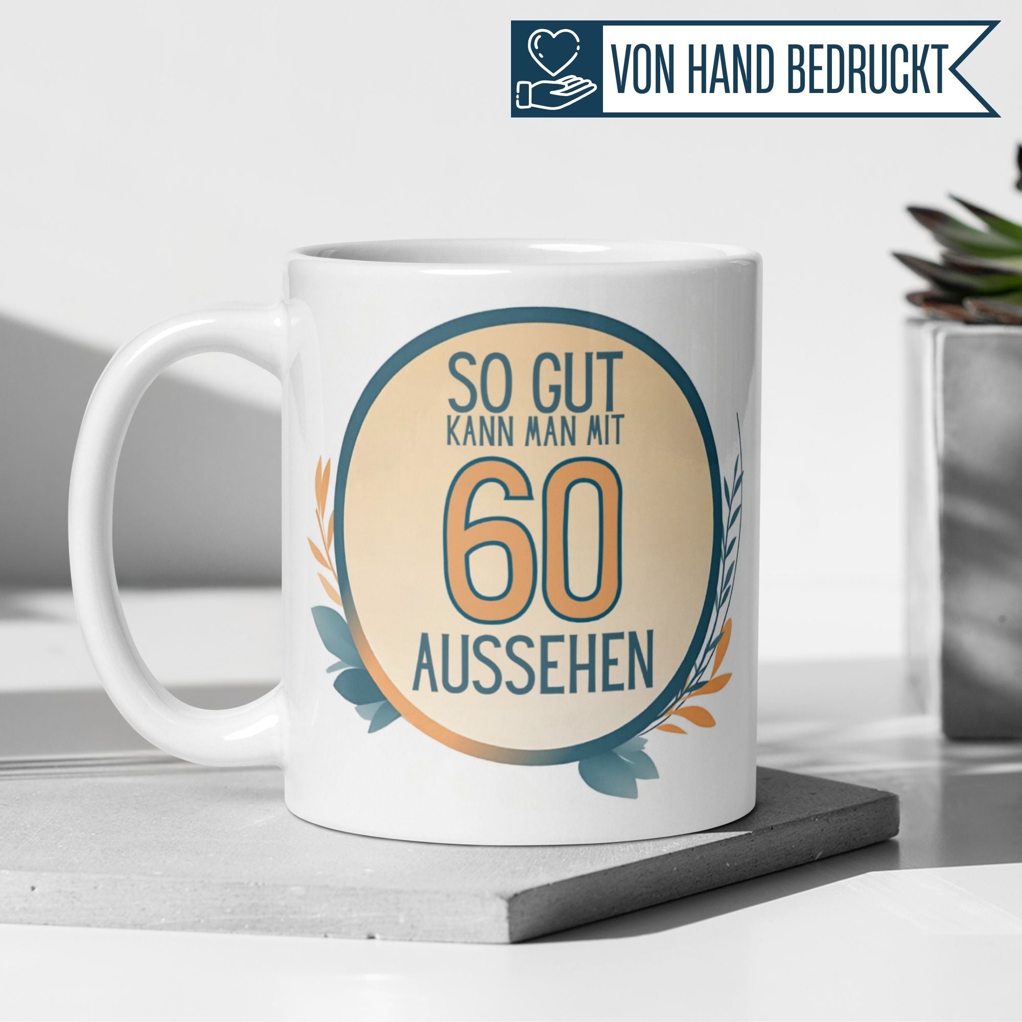 Momentals® Tasse 60. Geburtstag | Humorvoll & Spruch | So gut kann man mit 60 Aussehen • Momentals