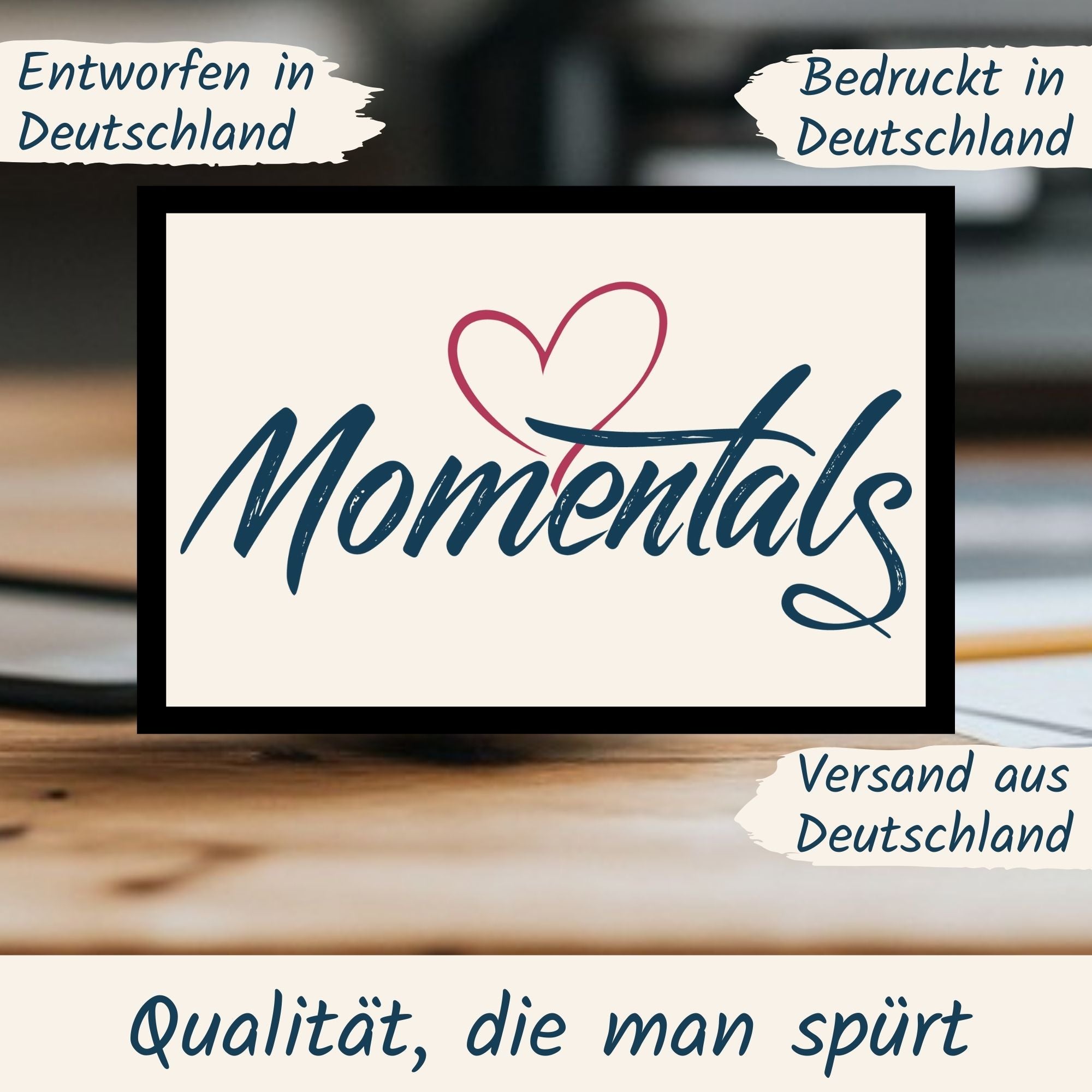 Momentals logo design highlighting quality, printed and shipped from Germany.