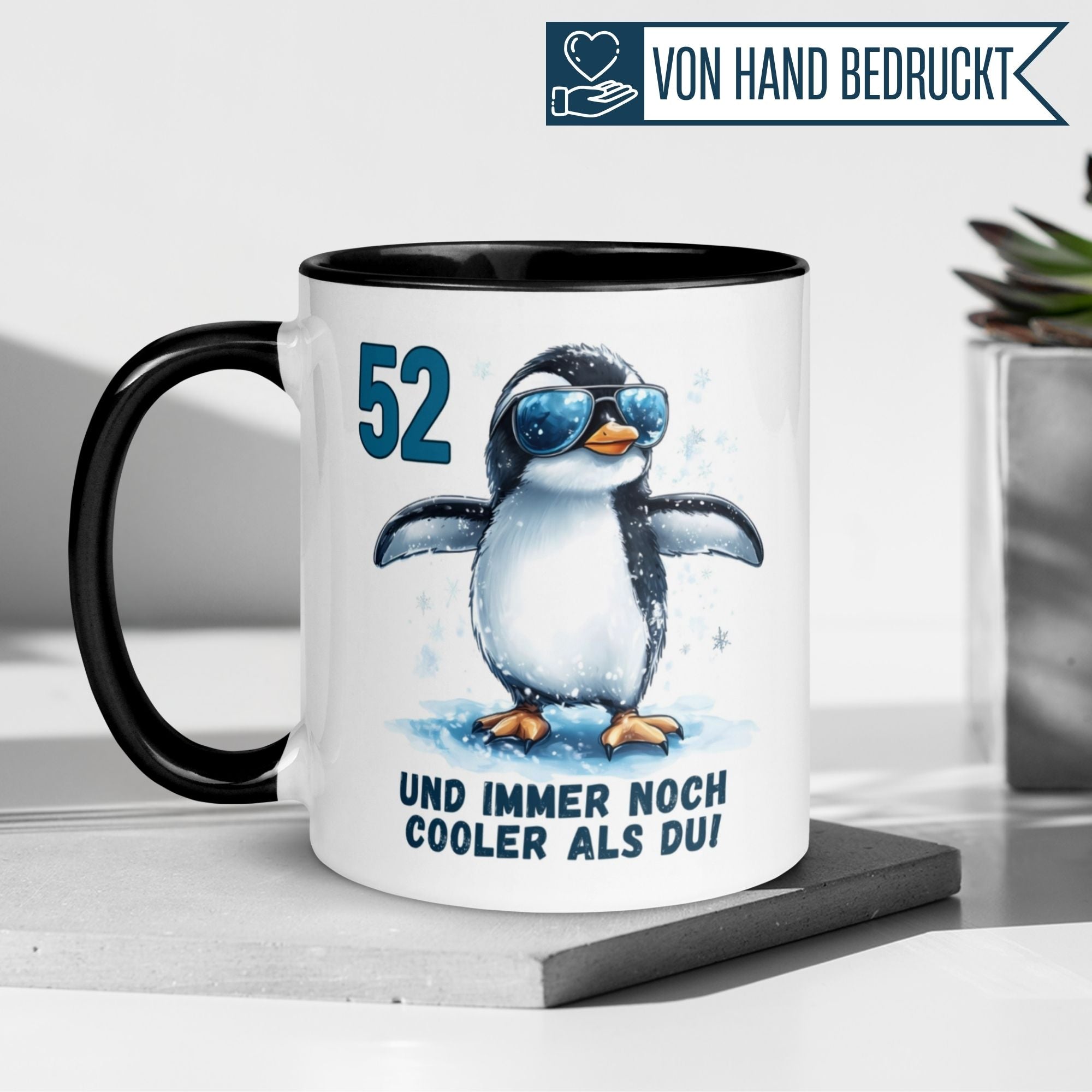 Momentals® Tasse 52. Geburtstag | Pinguin & Spruch | 52 und immer noch cooler als du
